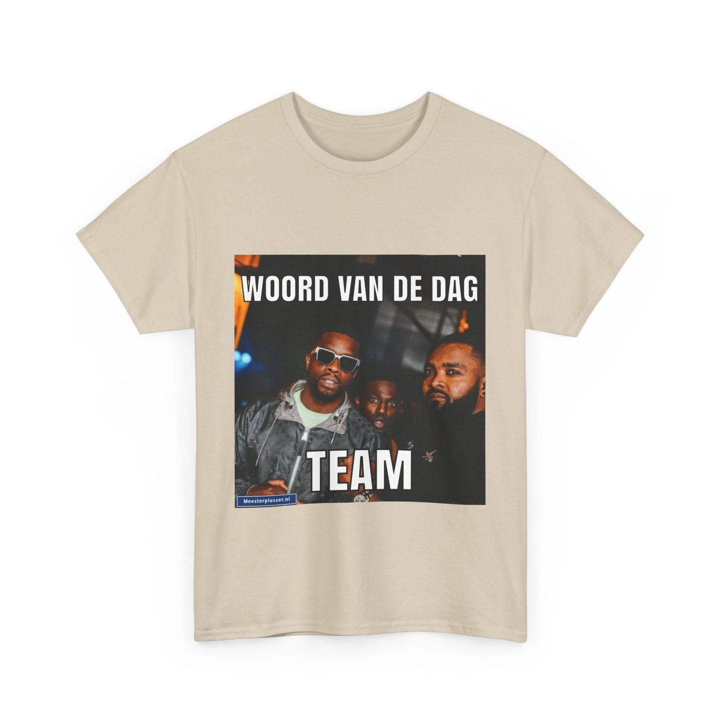 ''Team'' Word of the day T-shirt