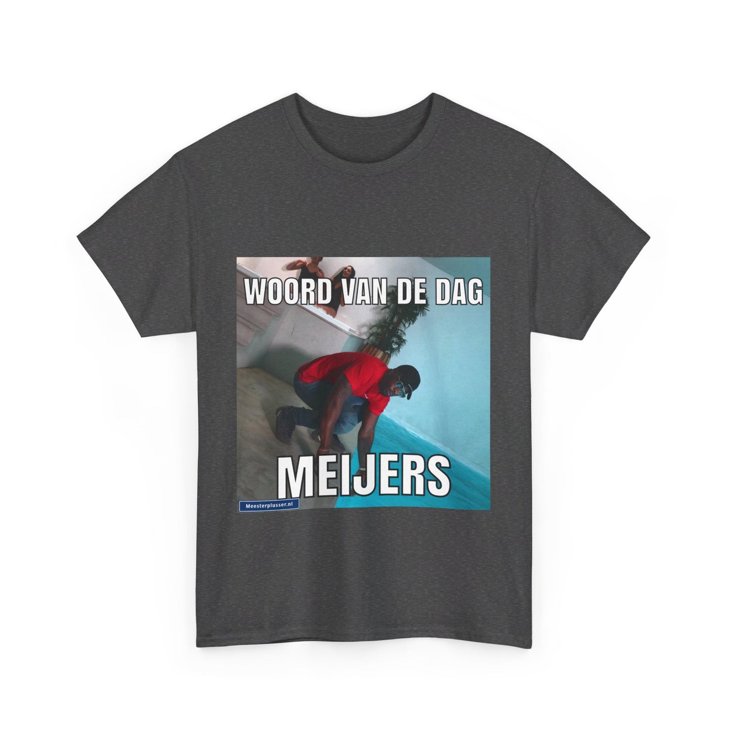 ''Meijers'' Word of the day T-shirt
