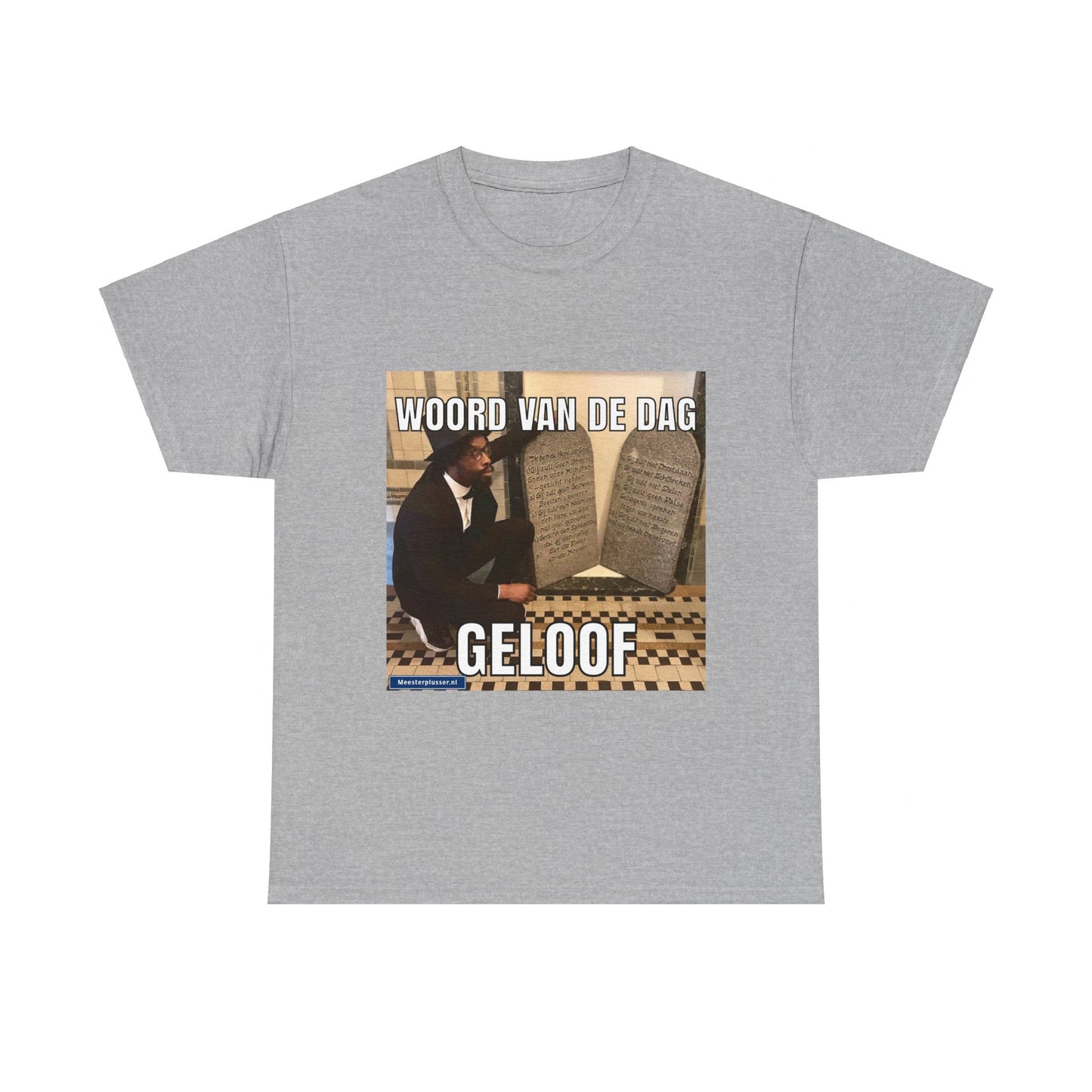 ''Geloof'' Word of the day T-shirt