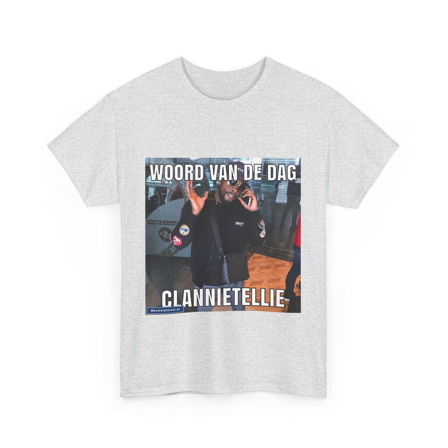 ''Clannietellie'' Word of the day T-shirt