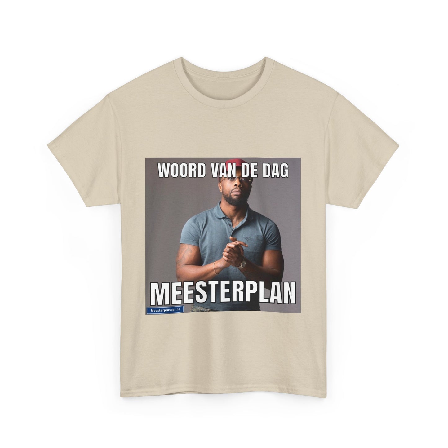 ''Meesterplan'' Word of the day T-shirt