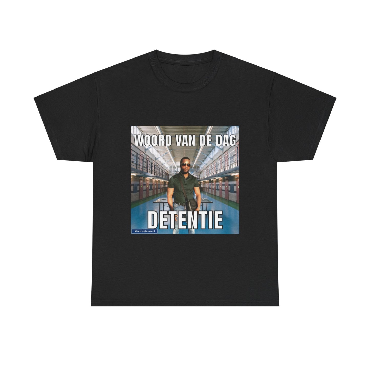 ''Detentie'' Word of the day T-shirt