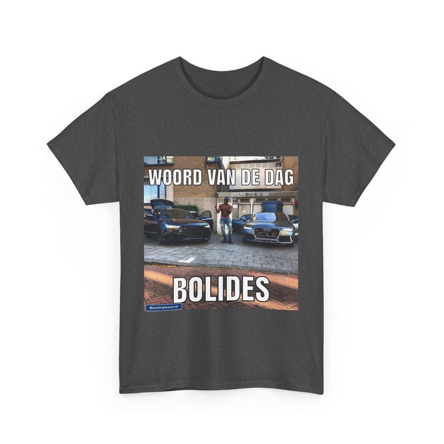 ''Bolides'' Word of the day T-shirt