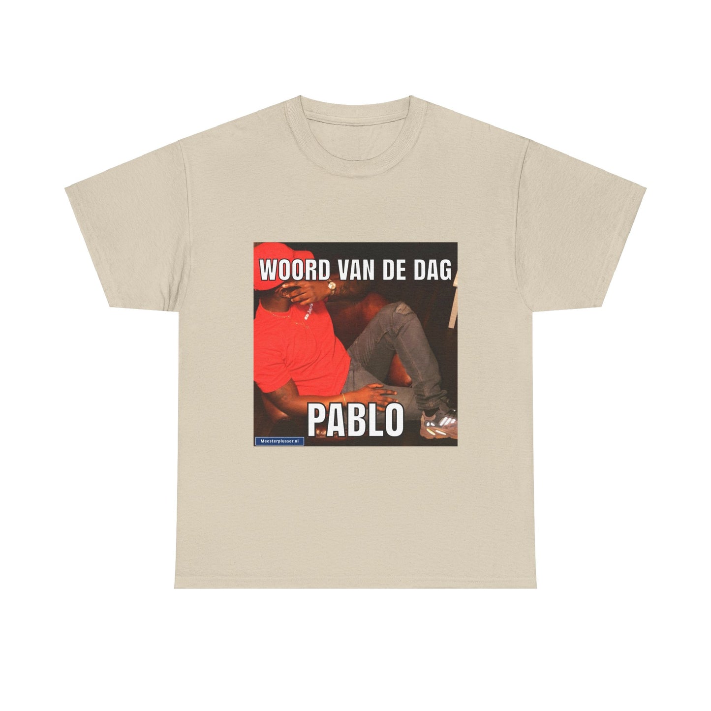 ''Pablo'' Word of the day T-shirt - Meesterplusser.nl