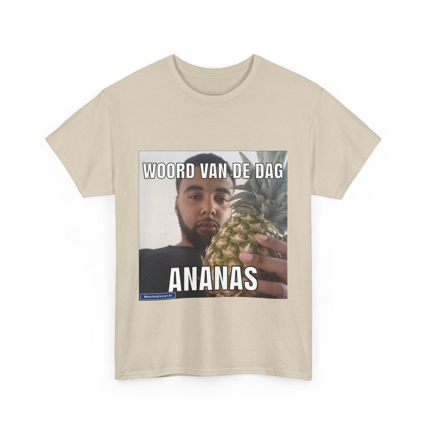 ''Ananas'' Word of the day T-shirt