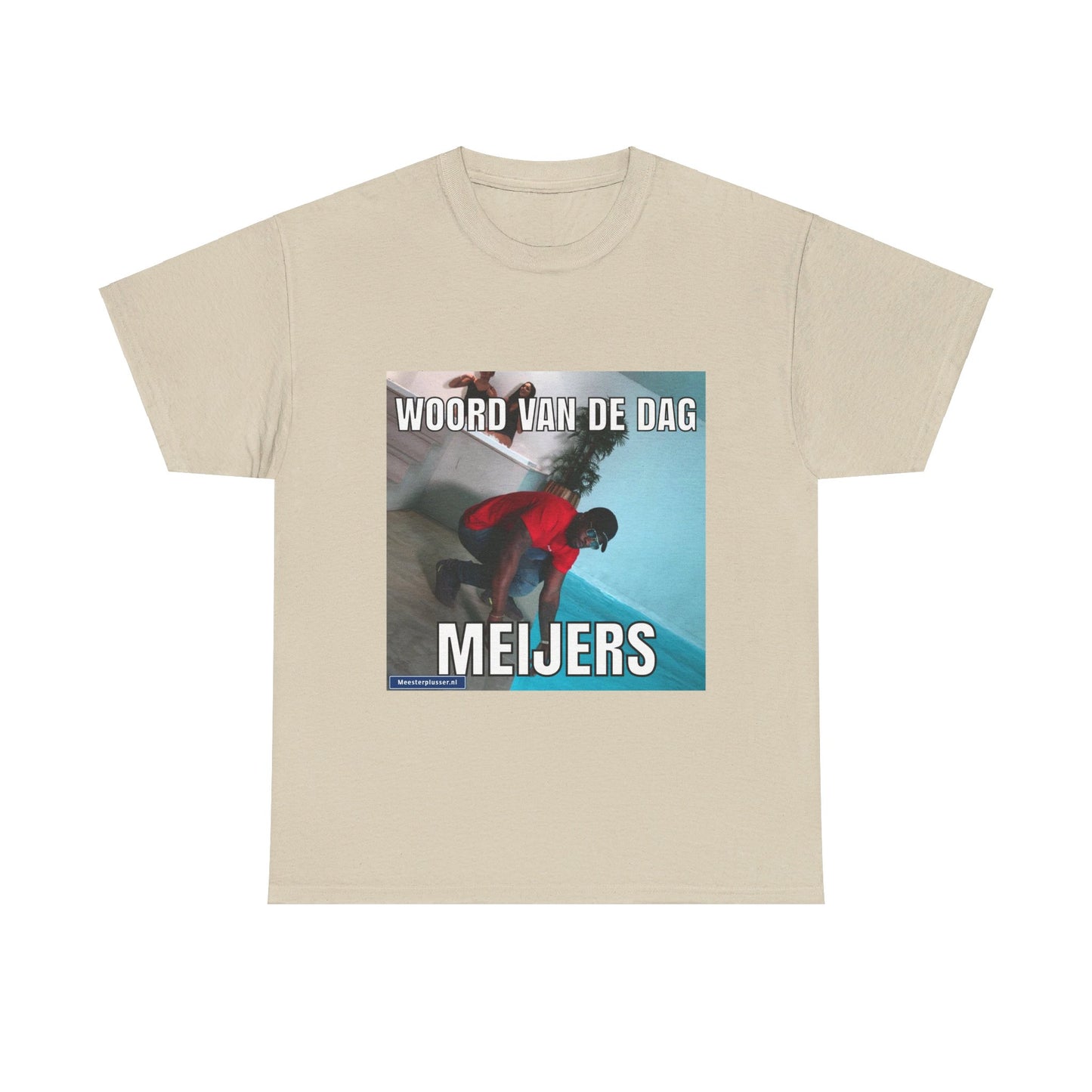 ''Meijers'' Word of the day T-shirt