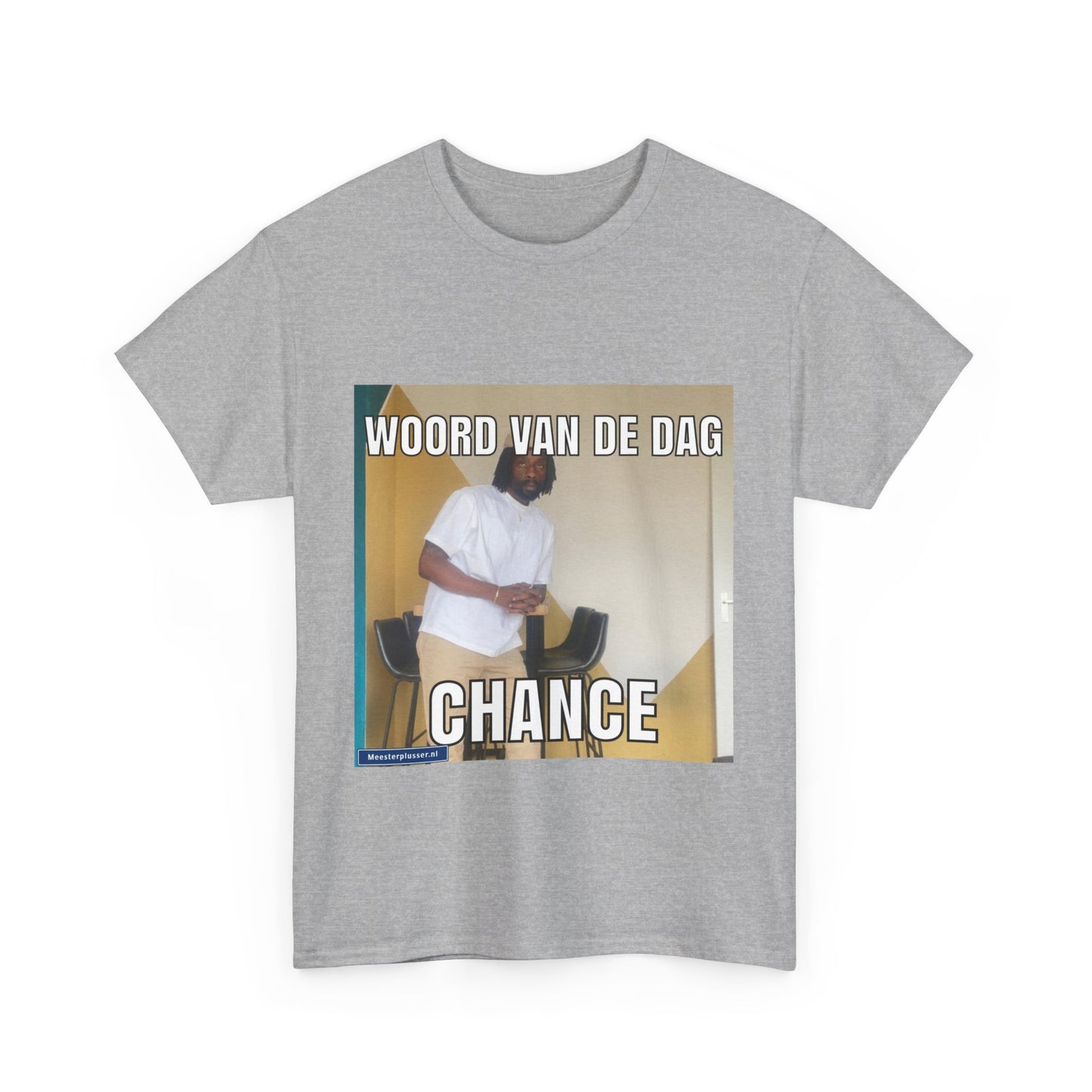 ''Chance'' Word of the day T-shirt