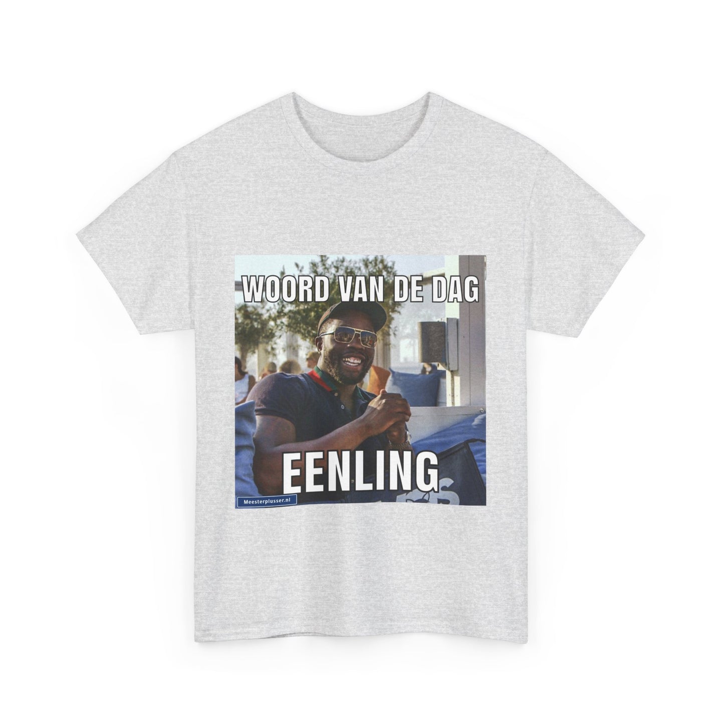 ''Eenling'' Word of the day T-shirt