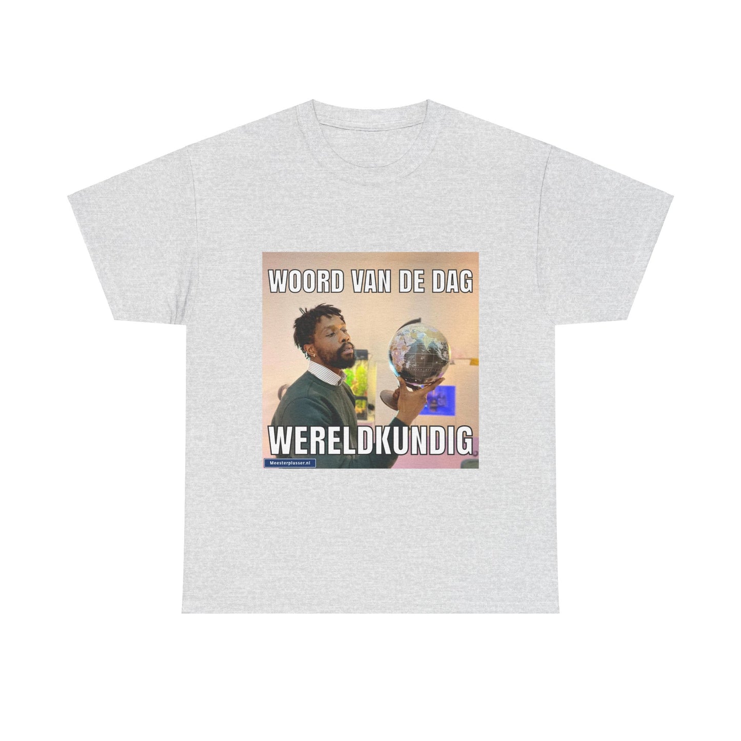 ''Wereldkunding'' Word of the day T-shirt