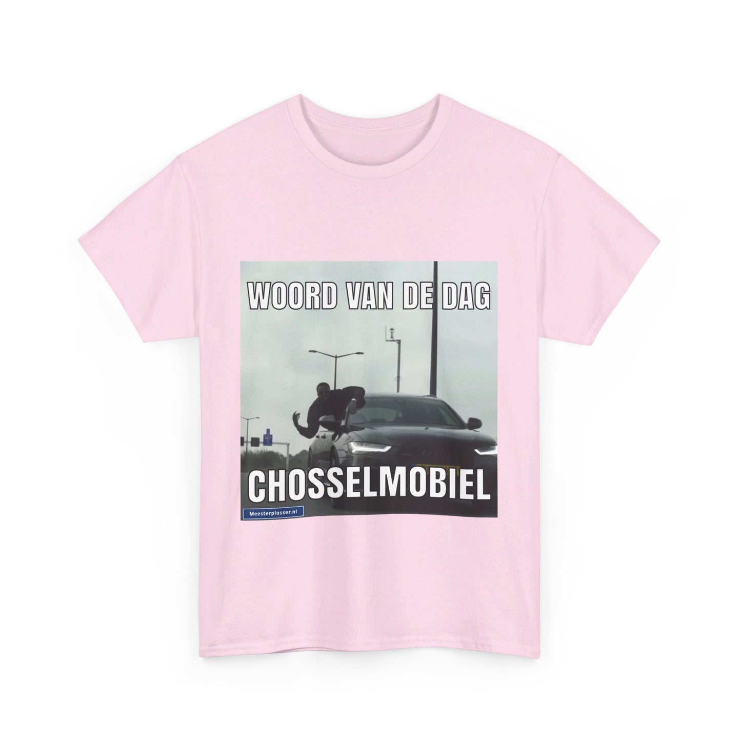 ''Chosselmobiel'' Word of the day T-shirt