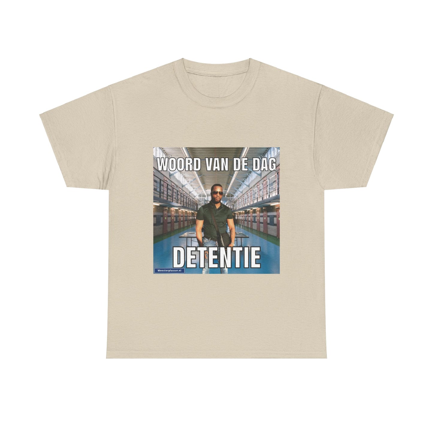 ''Detentie'' Word of the day T-shirt