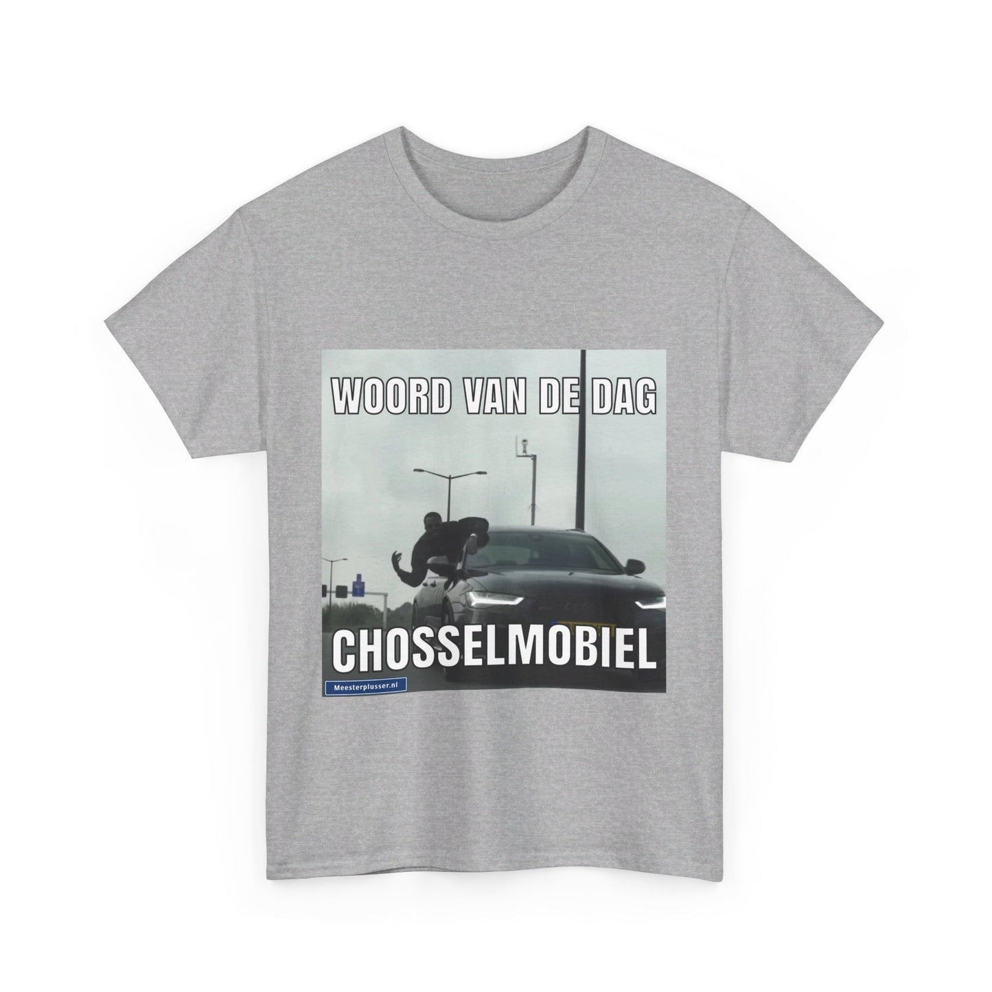 ''Chosselmobiel'' Word of the day T-shirt