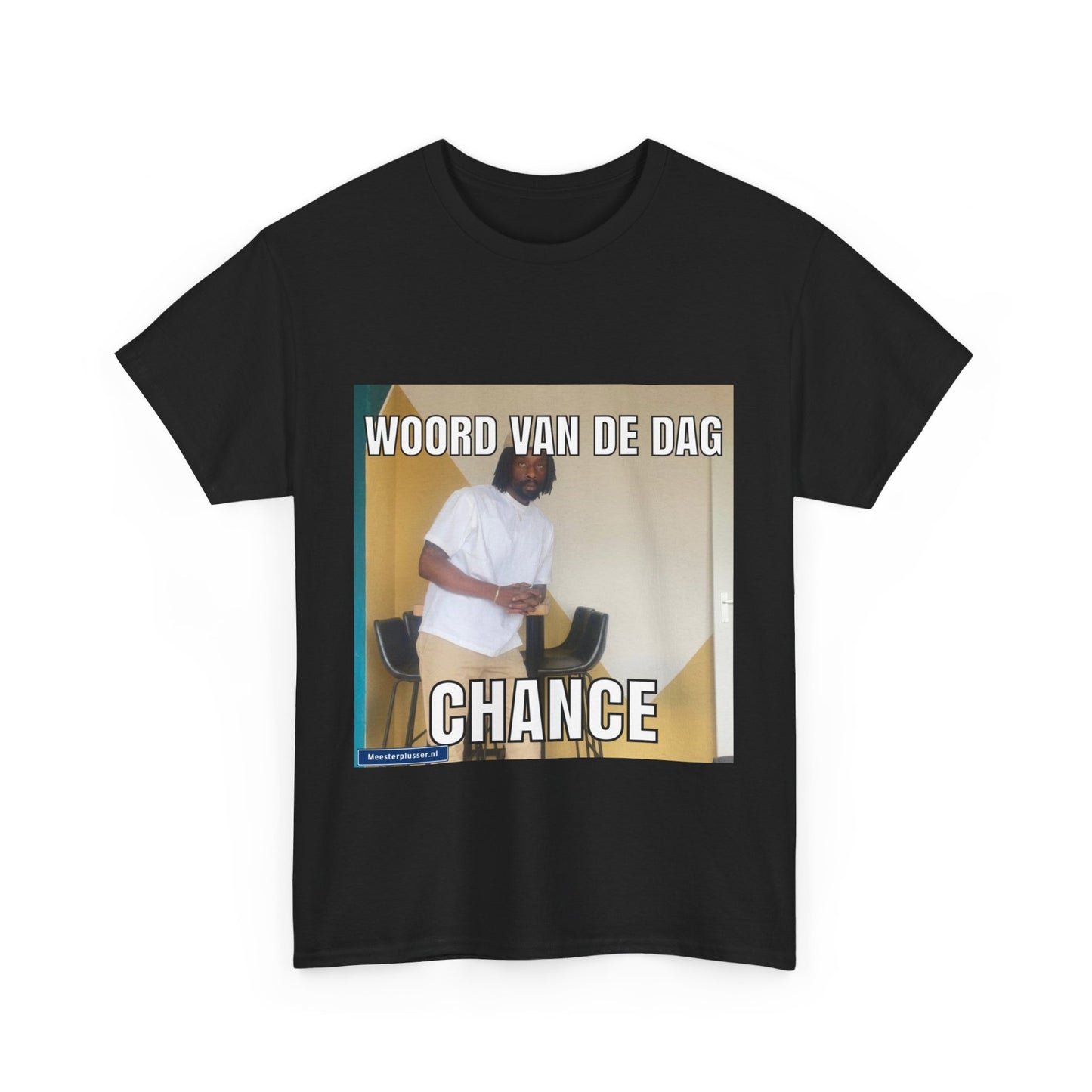 ''Chance'' Word of the day T-shirt