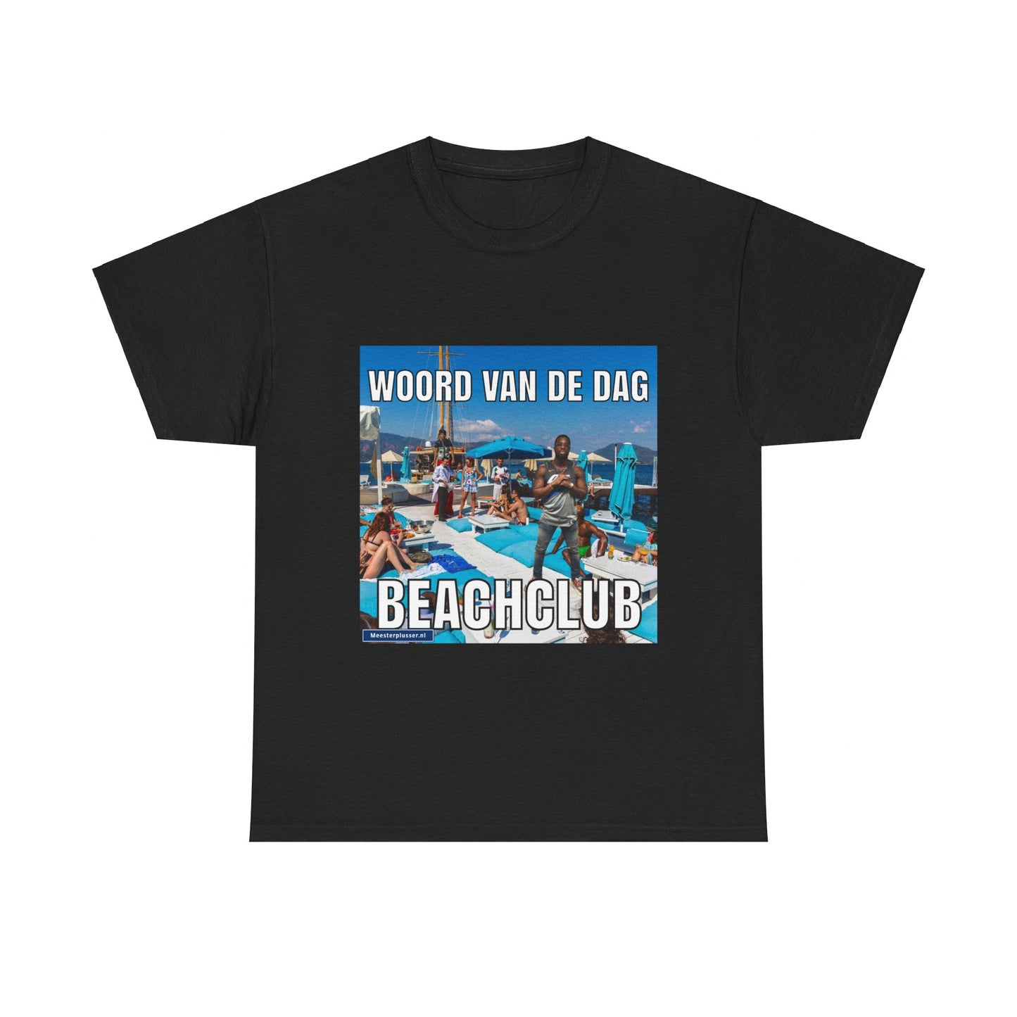''Beachclub'' Word of the day T-shirt