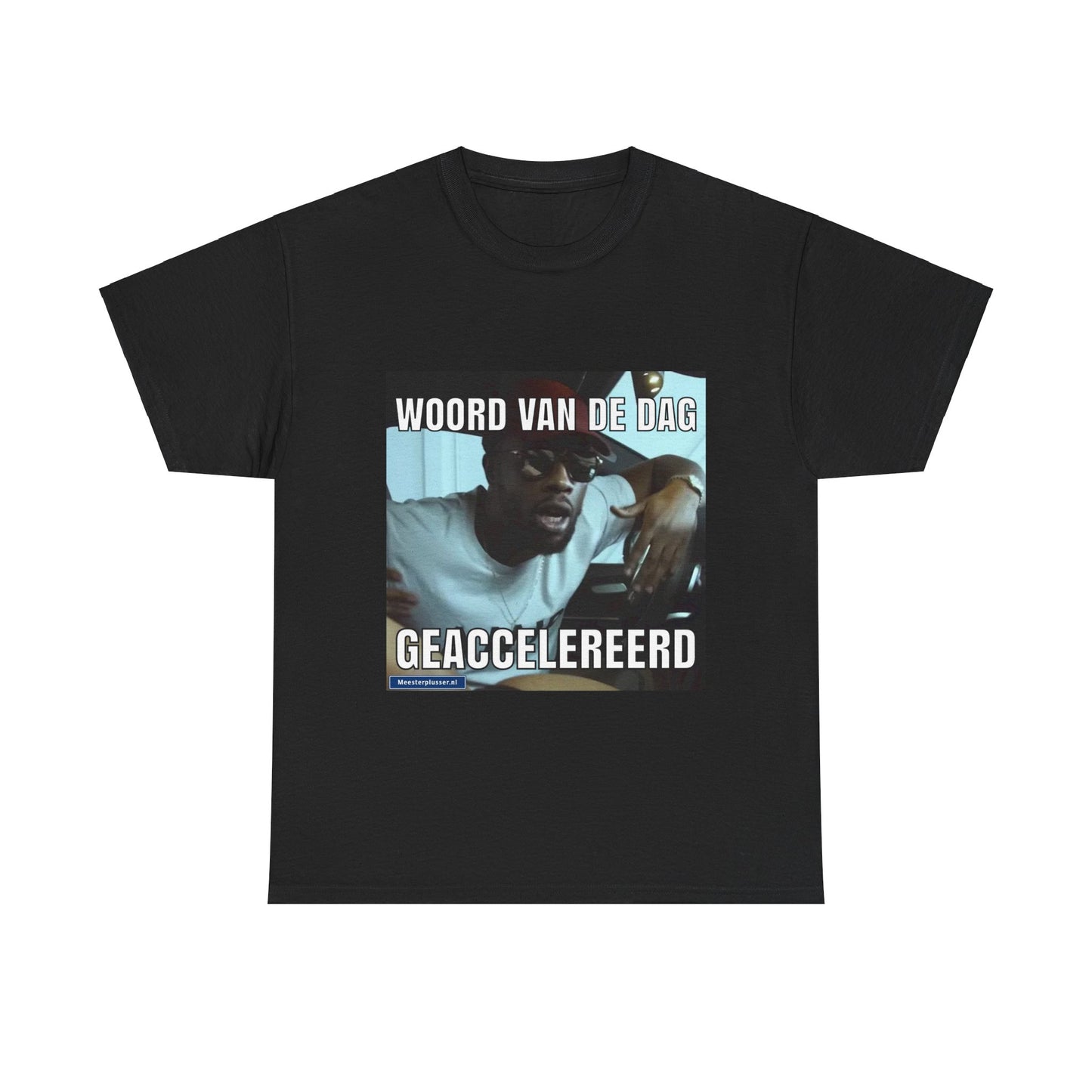 ''Geaccelereerd'' Word of the day T-shirt