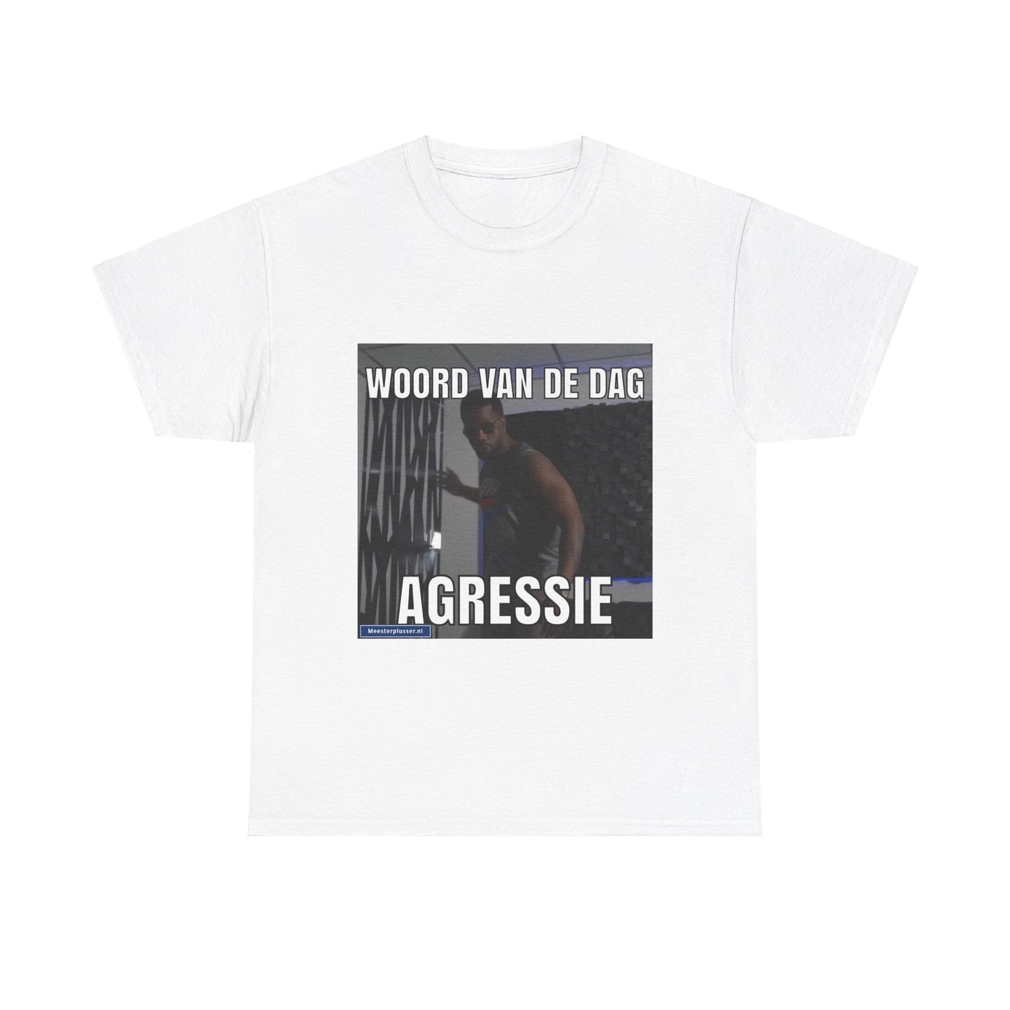 ''Agressie'' Word of the day T-shirt