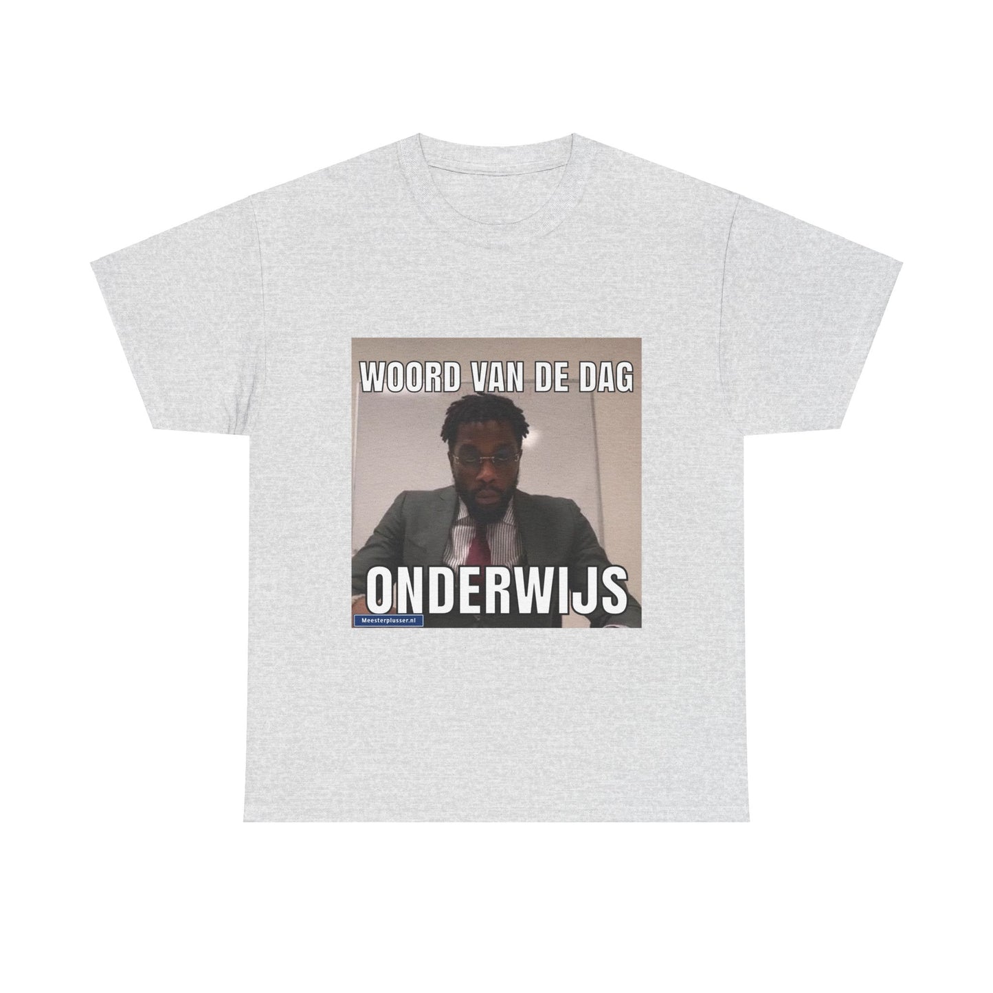 ''Onderwijs'' Word of the day T-shirt