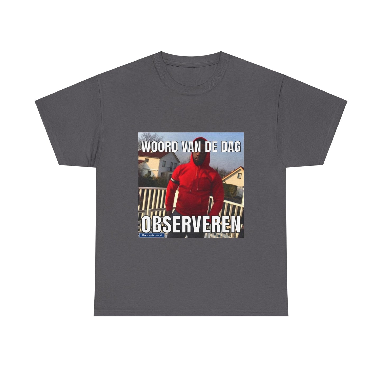 ''Observe'' Word of the day T-shirt
