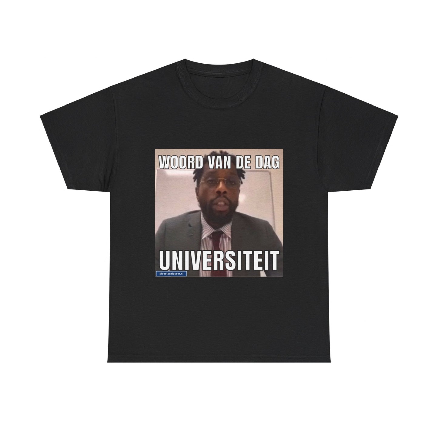 ''Universiteit'' Word of the day T-shirt