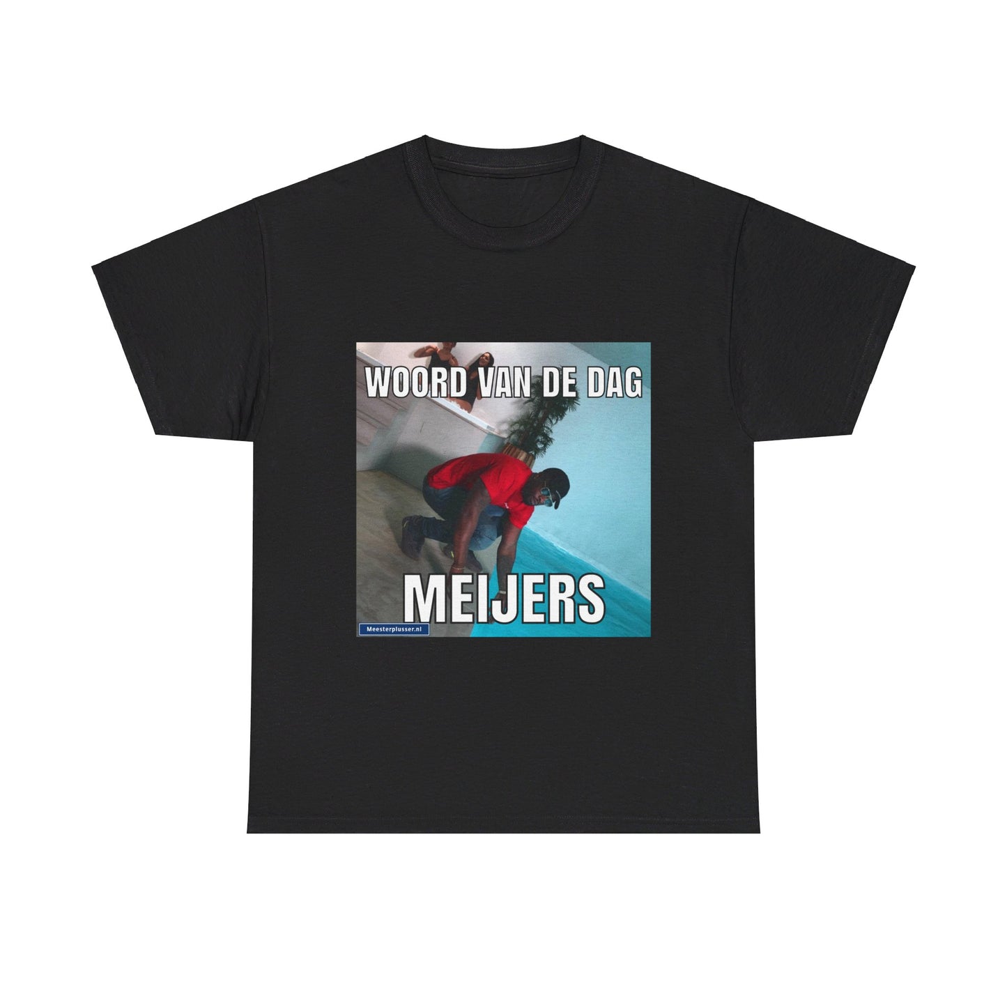''Meijers'' Word of the day T-shirt