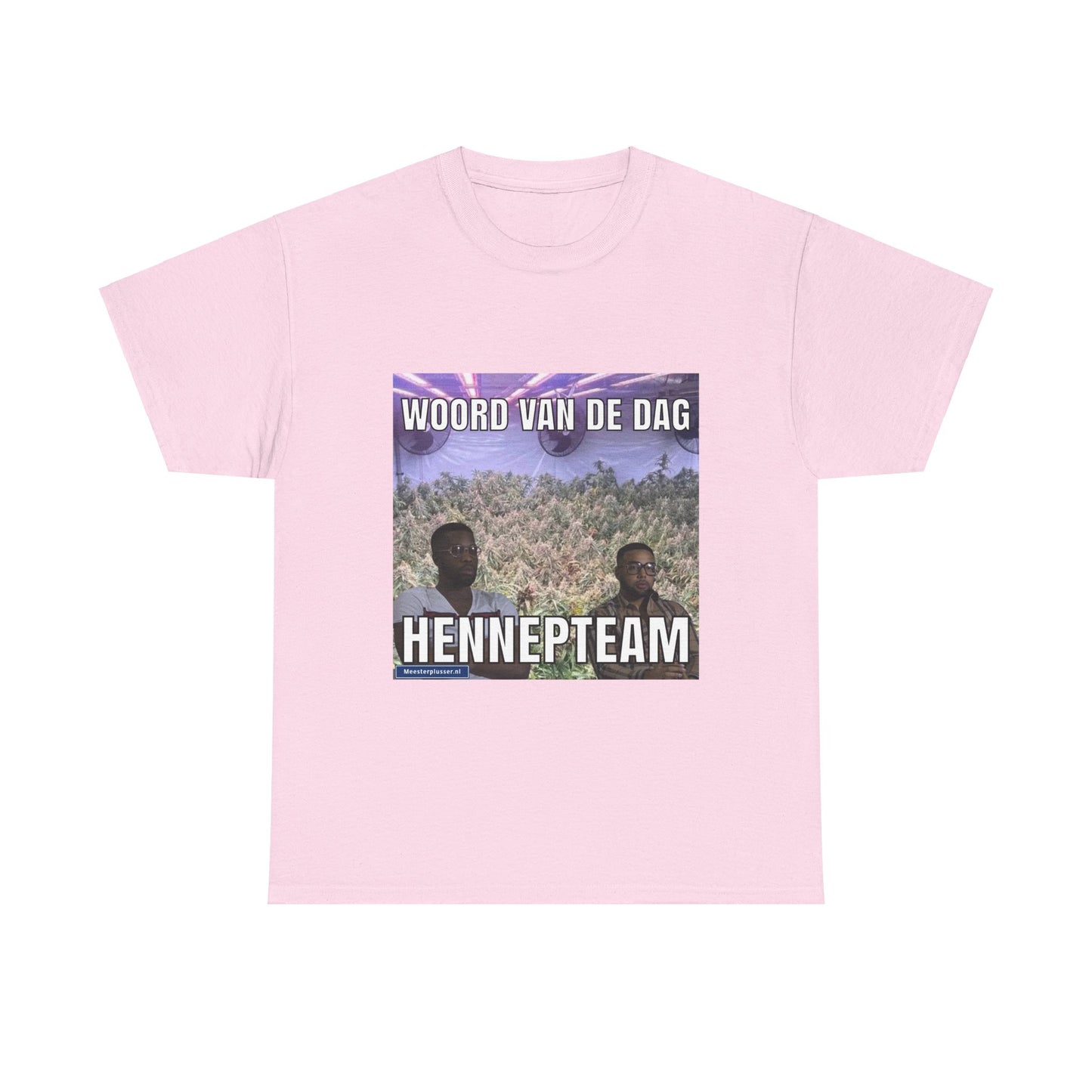 ''HennepTeam'' Word of the day T-shirt - Meesterplusser.nl