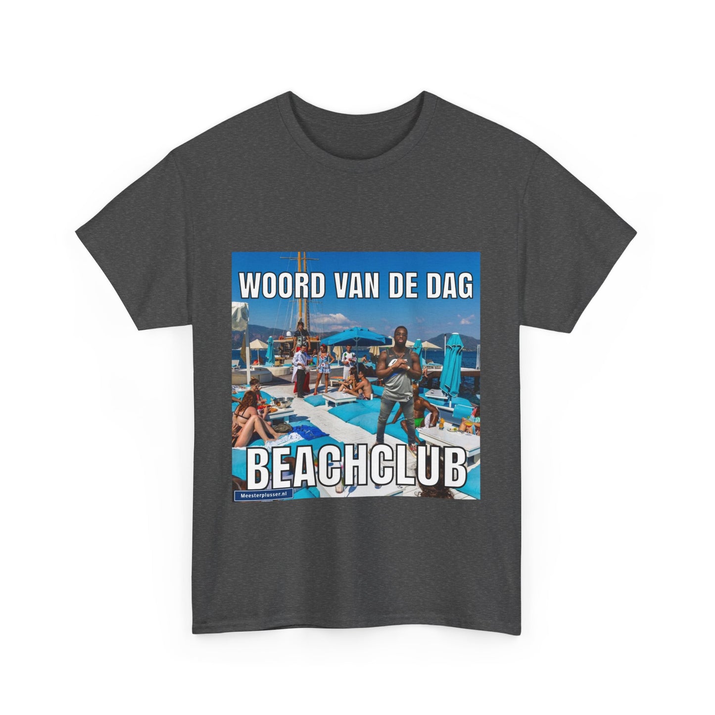 ''Beachclub'' Word of the day T-shirt