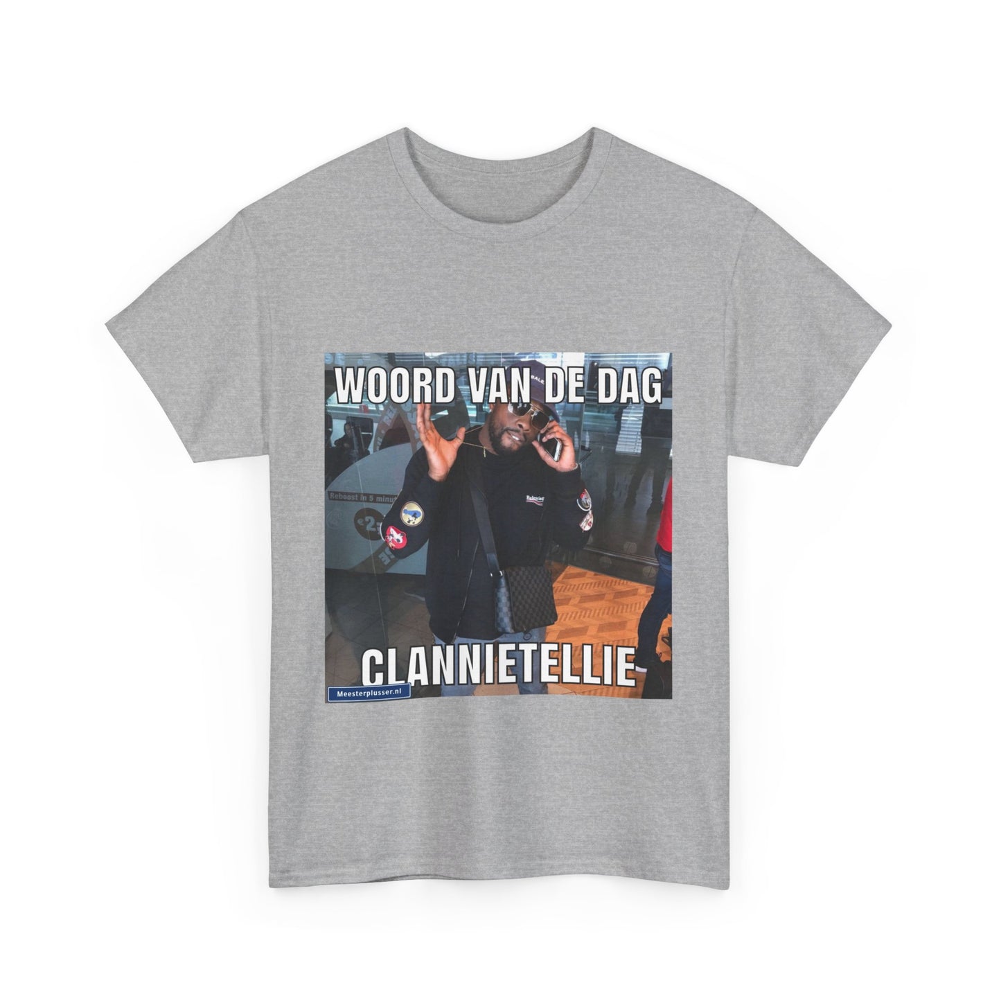 ''Clannietellie'' Word of the day T-shirt