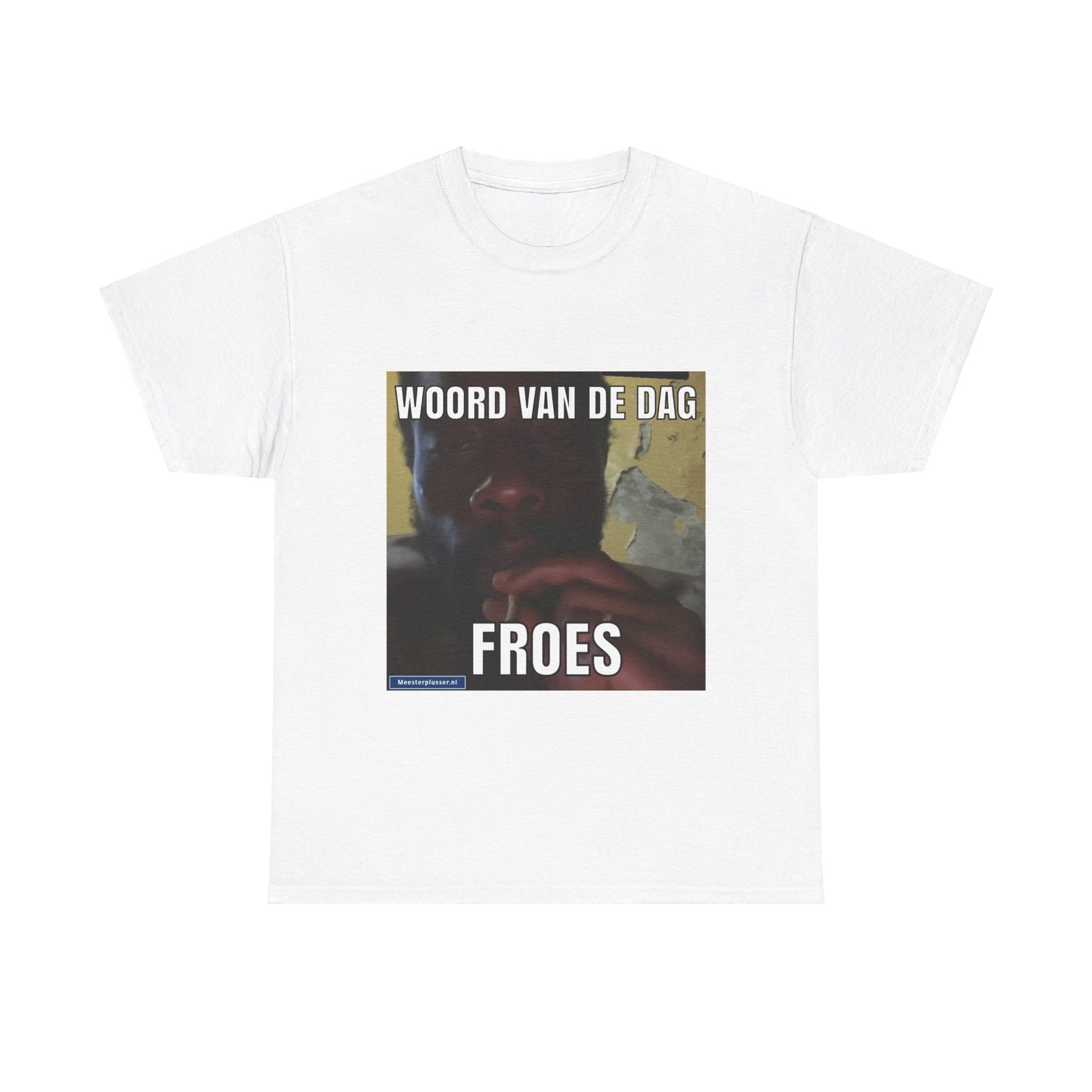 ''Froes'' Word of the day T-shirt