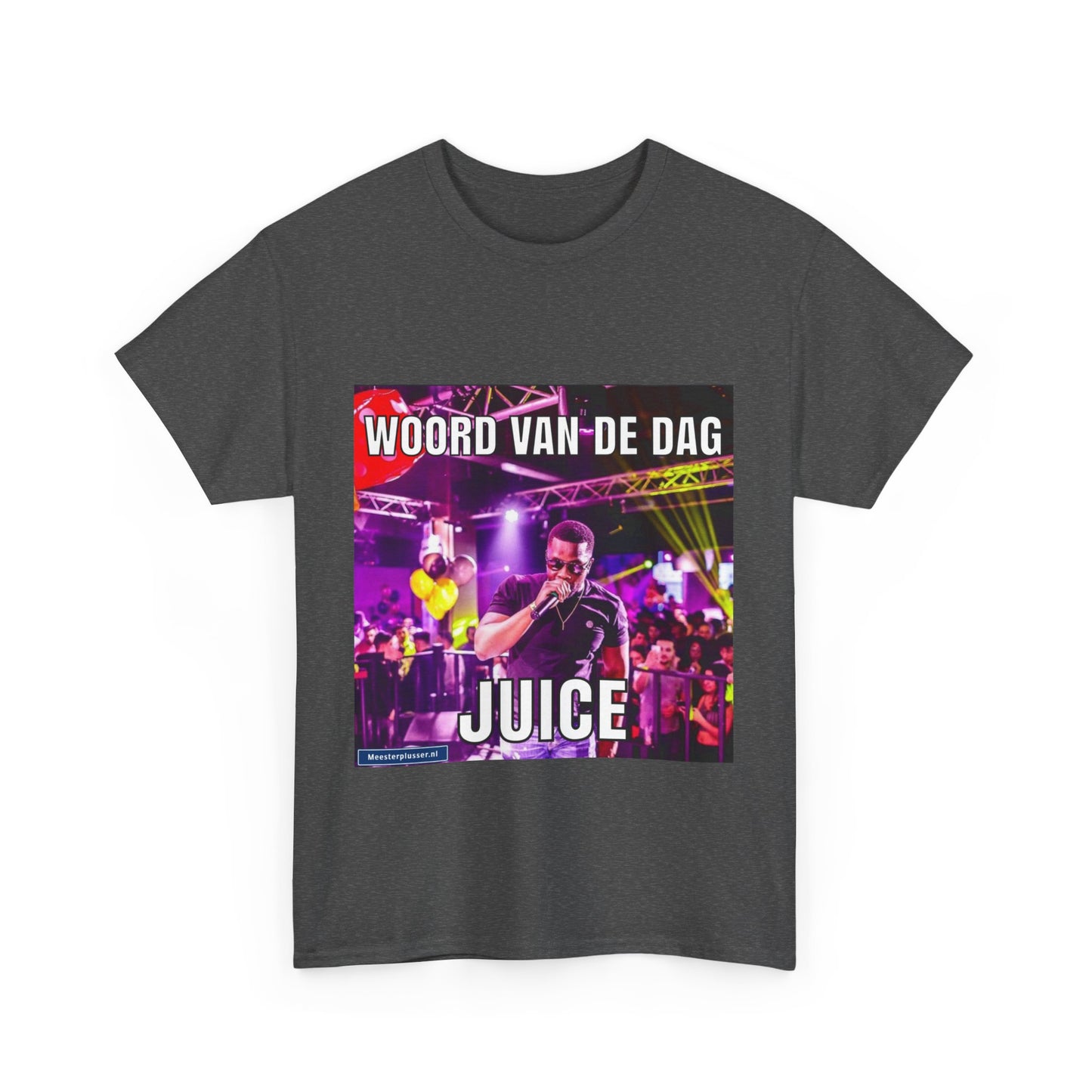 ''Juice'' Word of the day T-shirt