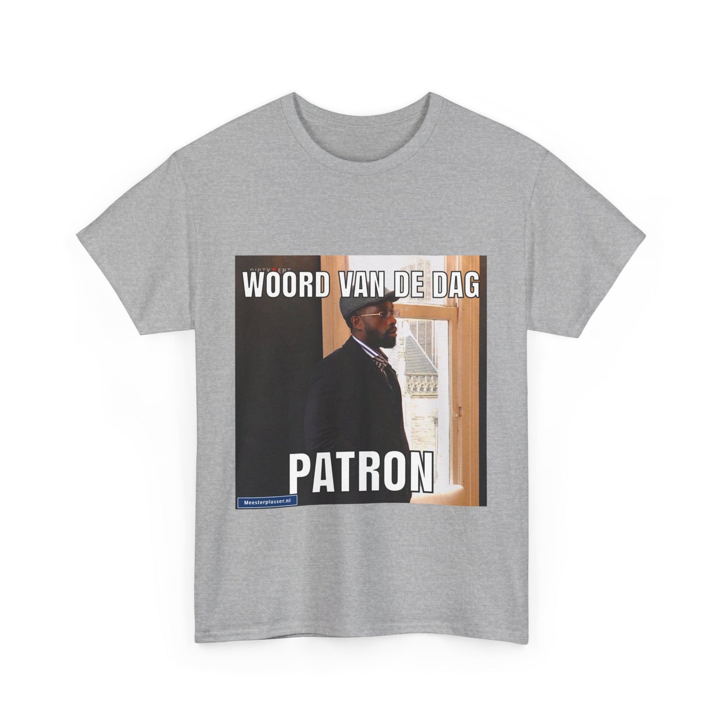 ''Patron'' Word of the day T-shirt