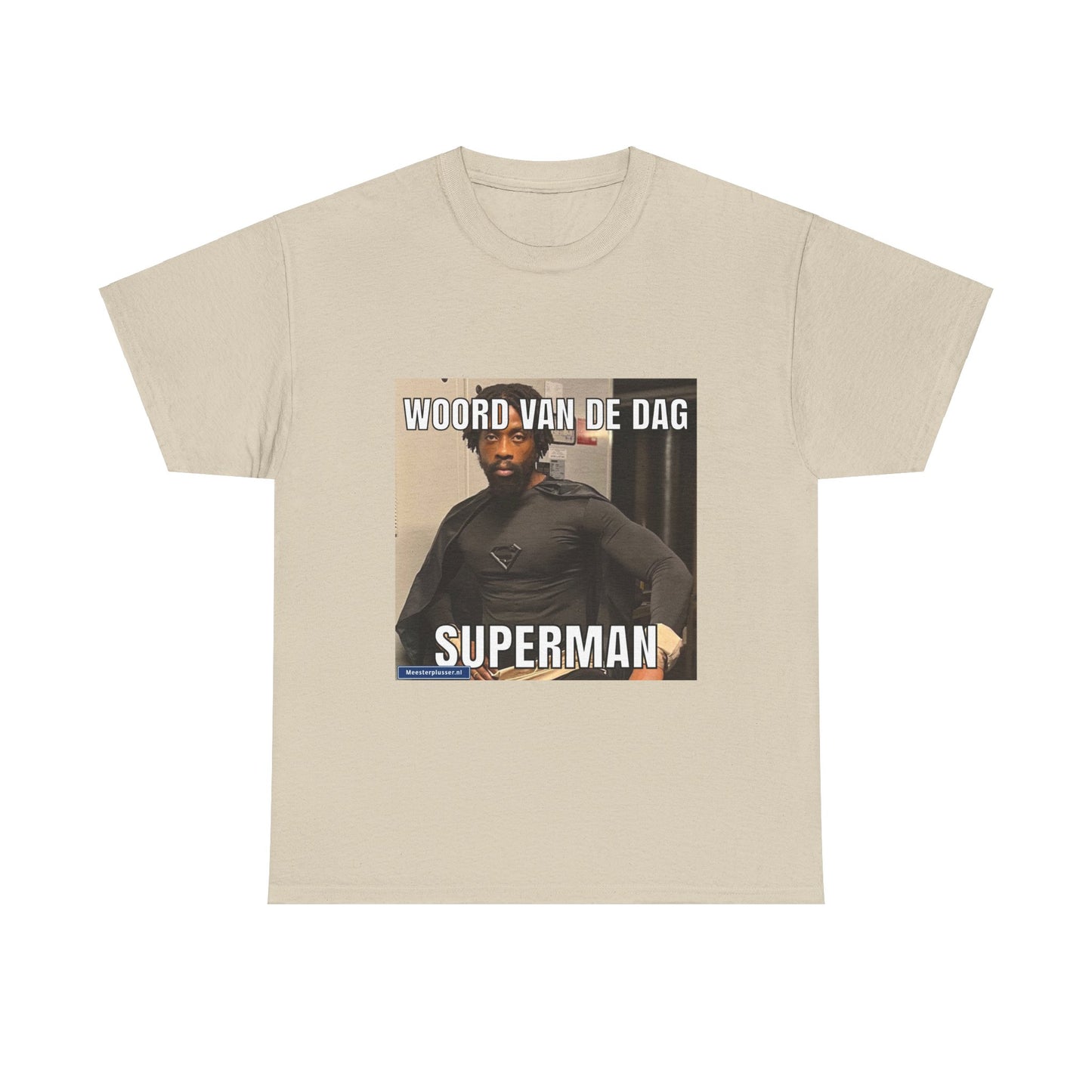 ''Superman'' Word of the day T-shirt