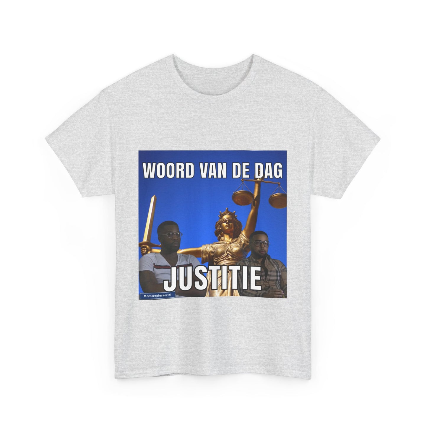 "Justitie'' Word of the day T-shirt