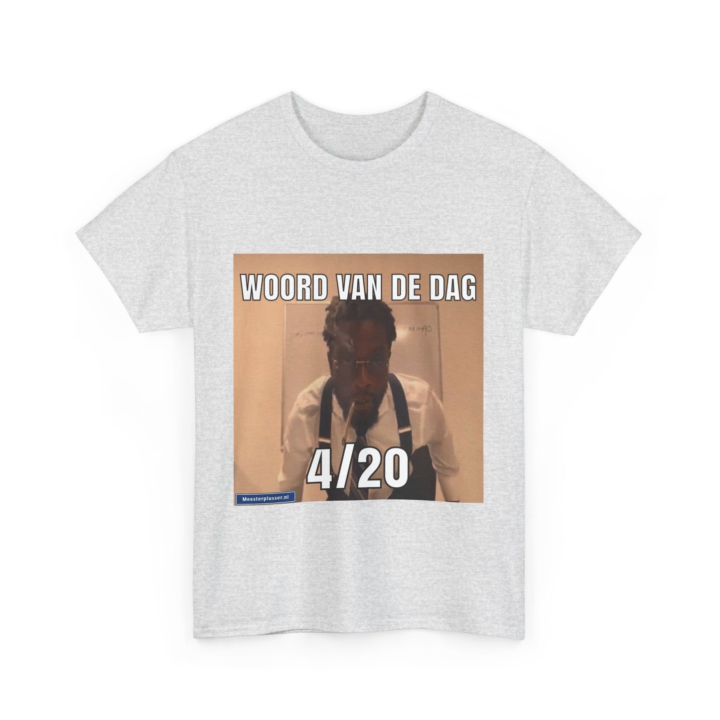 ''4/20'' Word of the day T-shirt