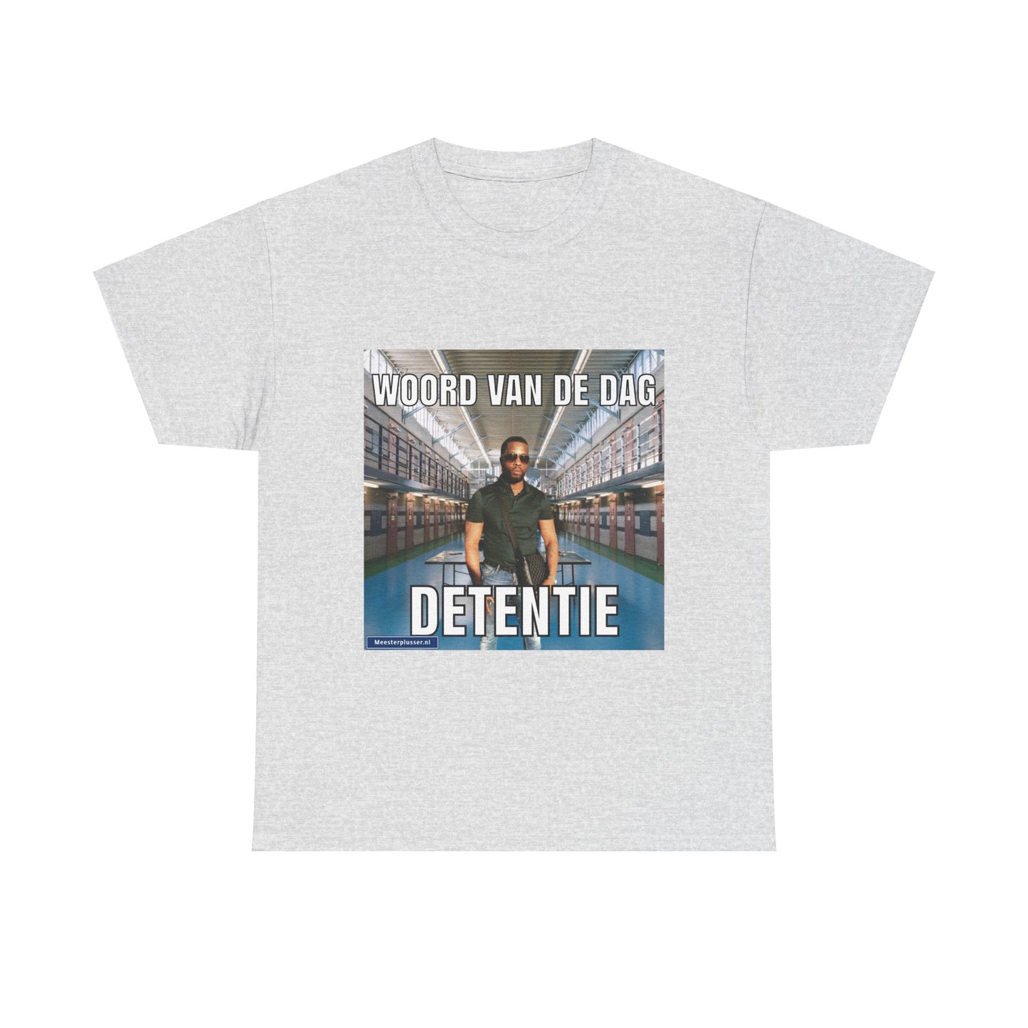 ''Detentie'' Word of the day T-shirt