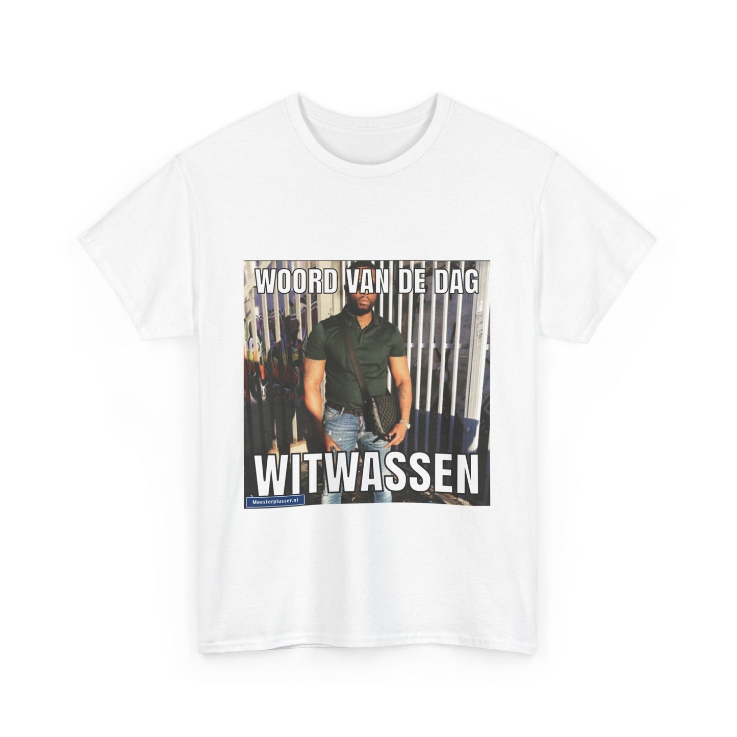 ''Witwassen'' Word of the day T-shirt - Meesterplusser.nl