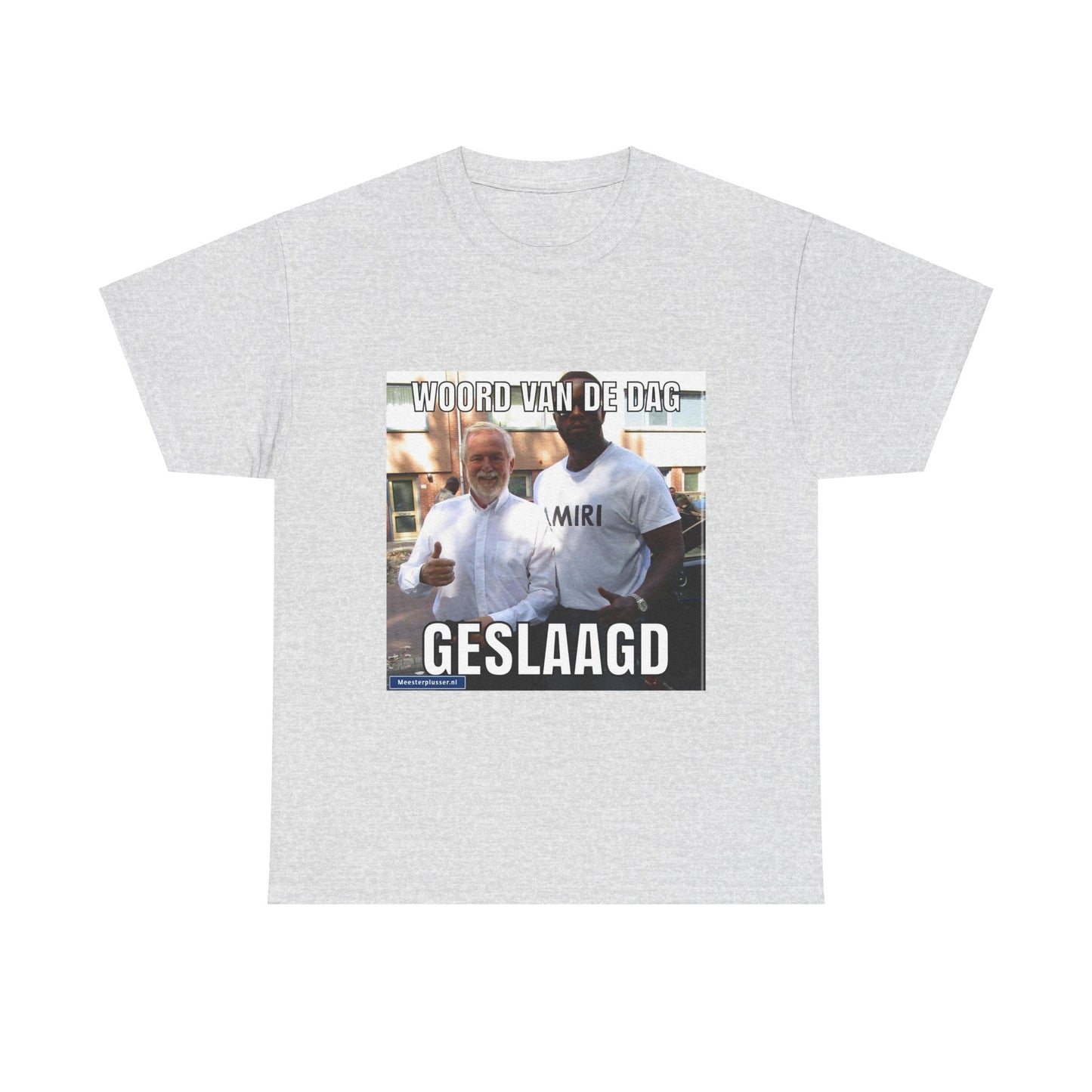 ''Geslaagd'' Word of the day T-shirt