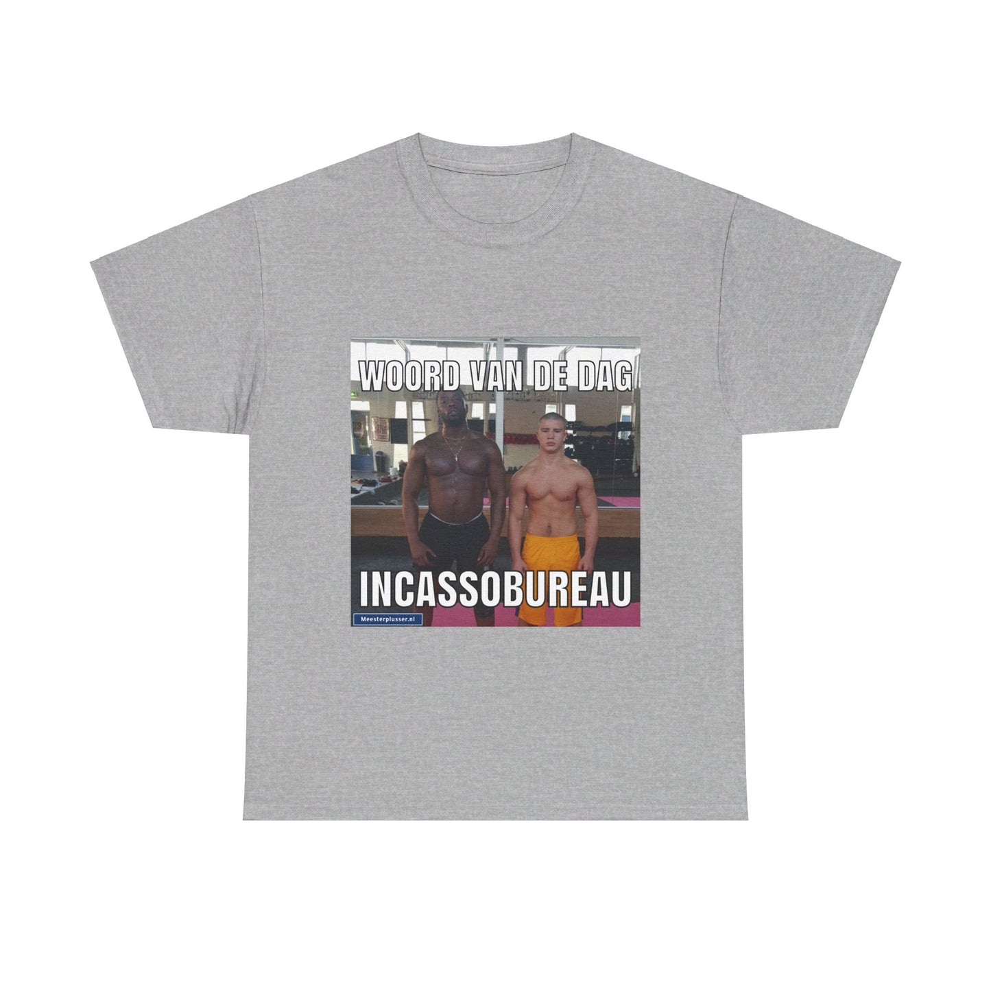 ''Incassobureau'' Word of the day T-shirt