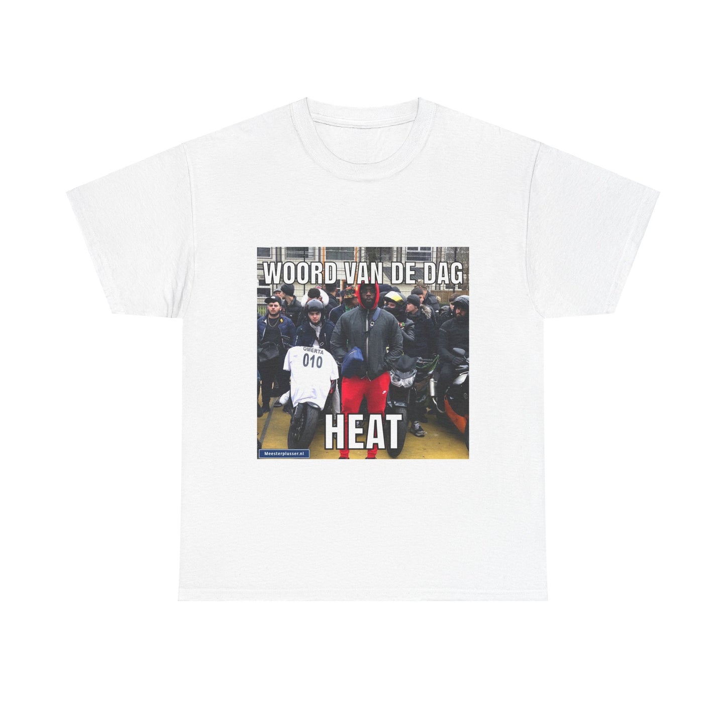 ''Heat'' Word of the day T-shirt