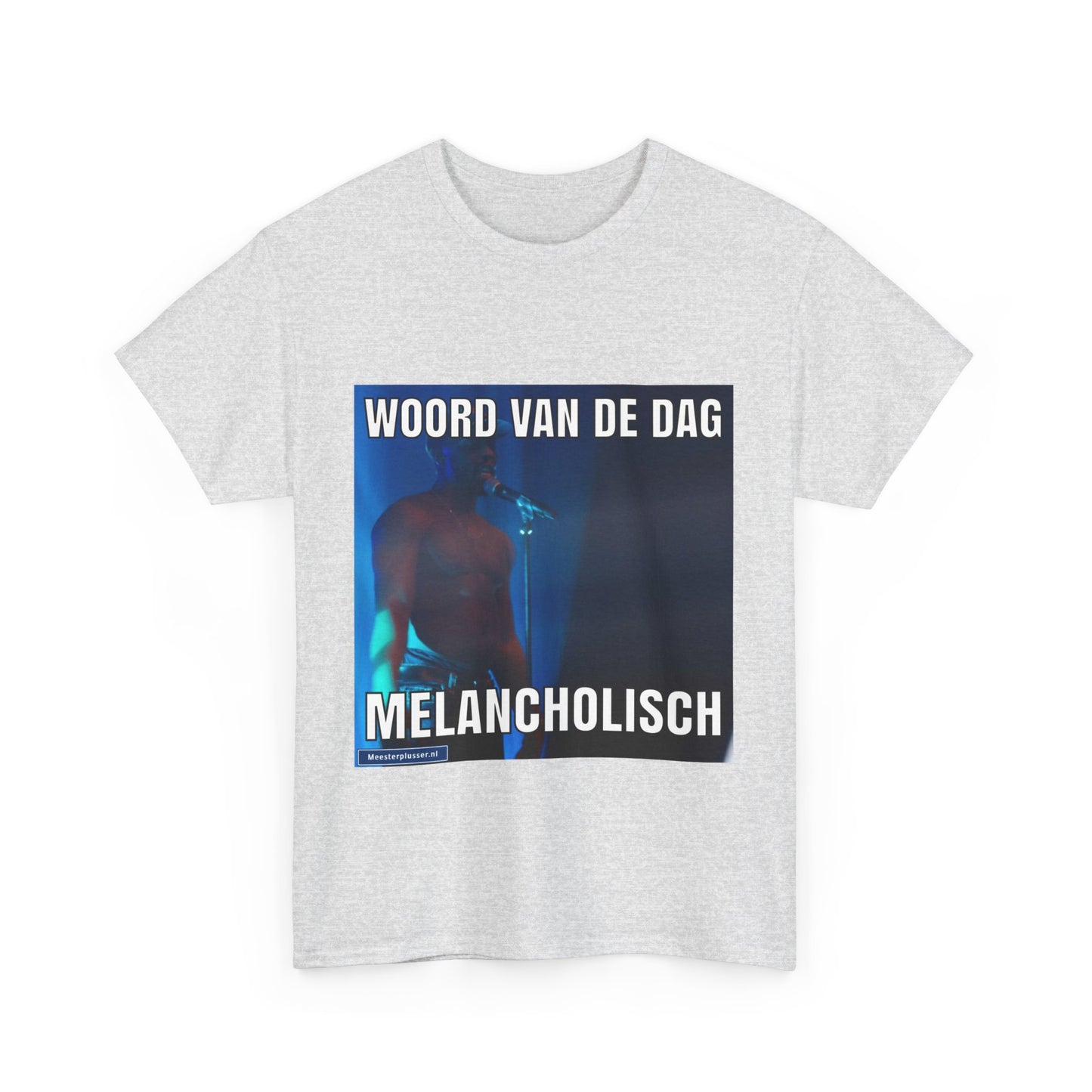 ''Melancholic'' Word of the day T-shirt