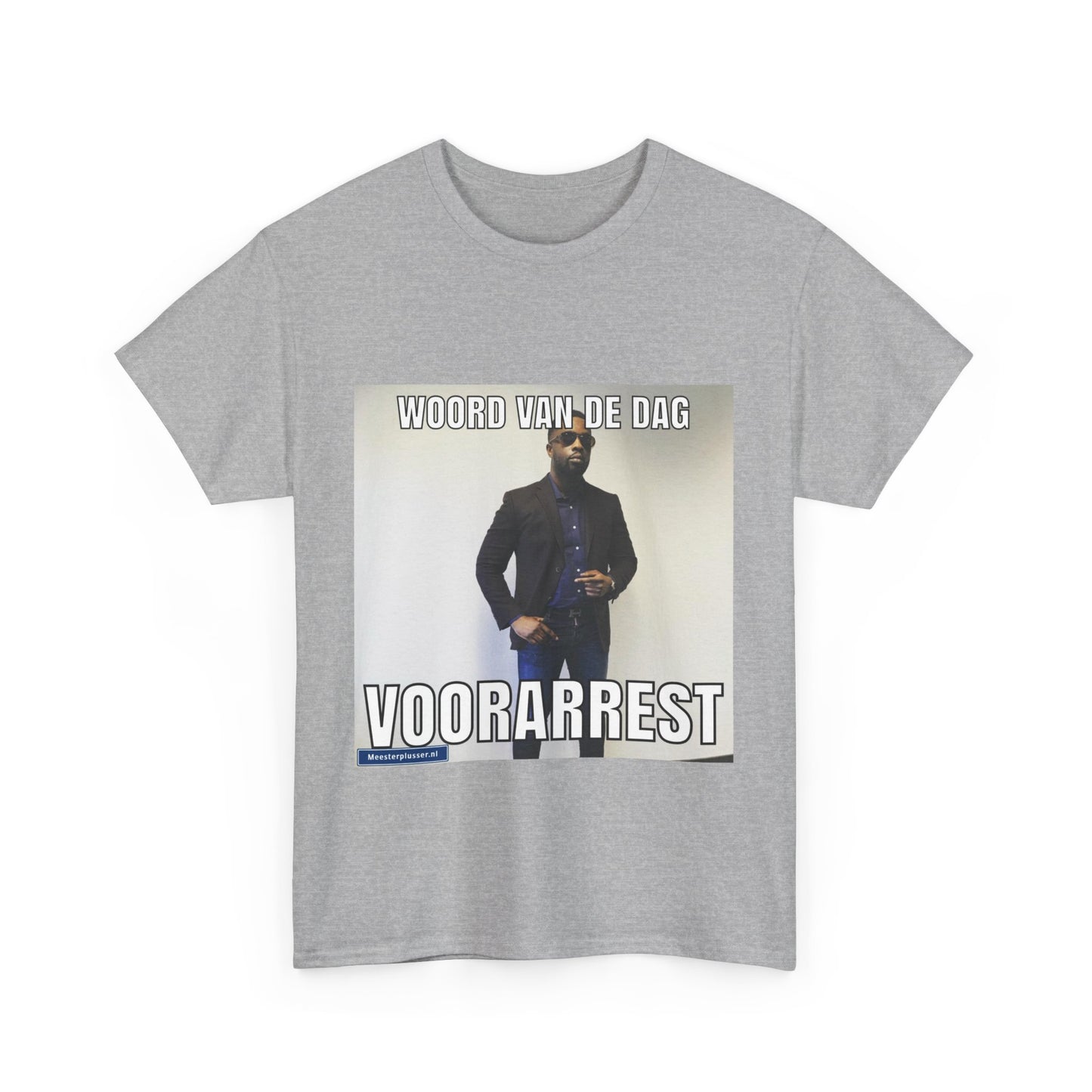 ''Voorarrest'' Word of the day T-shirt