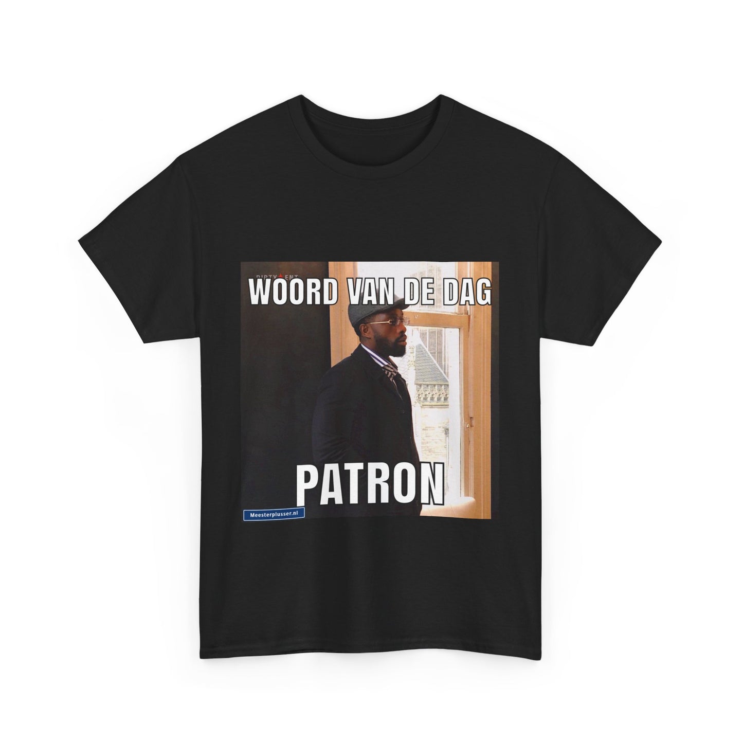 ''Patron'' Word of the day T-shirt
