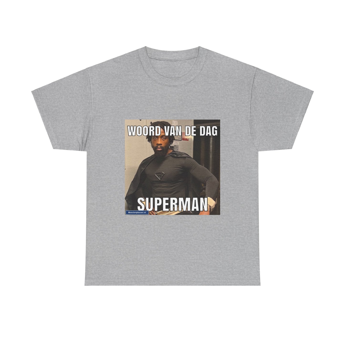 ''Superman'' Word of the day T-shirt