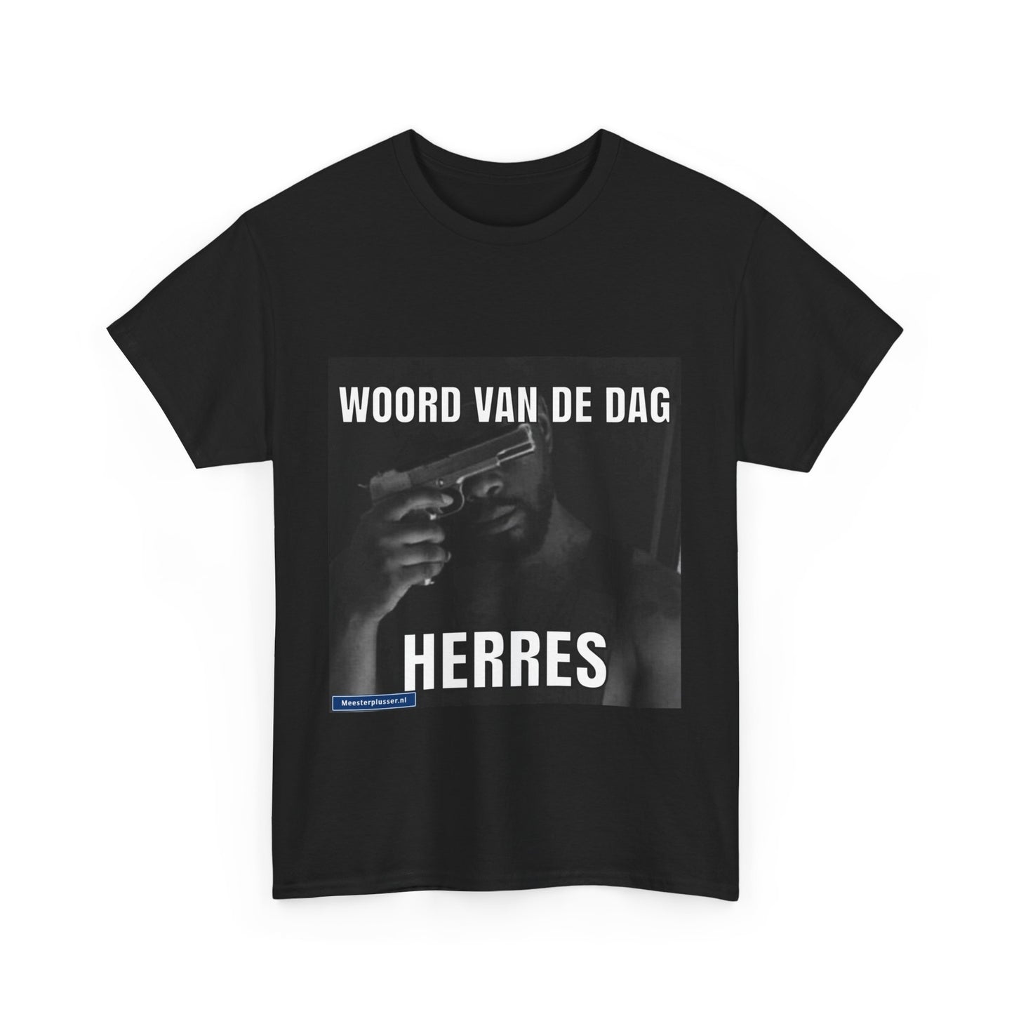 ''Herres'' Word of the day T-shirt