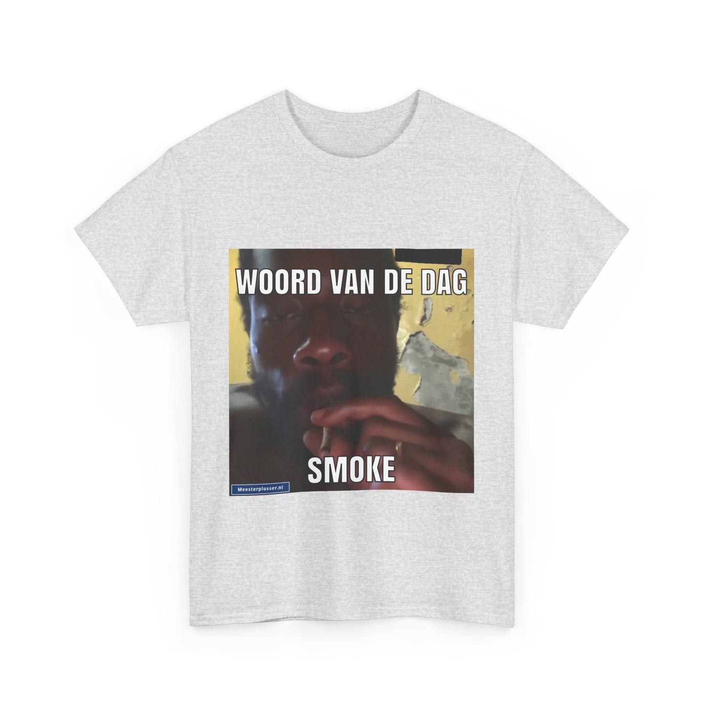 ''Smoke'' Word of the day T-shirt