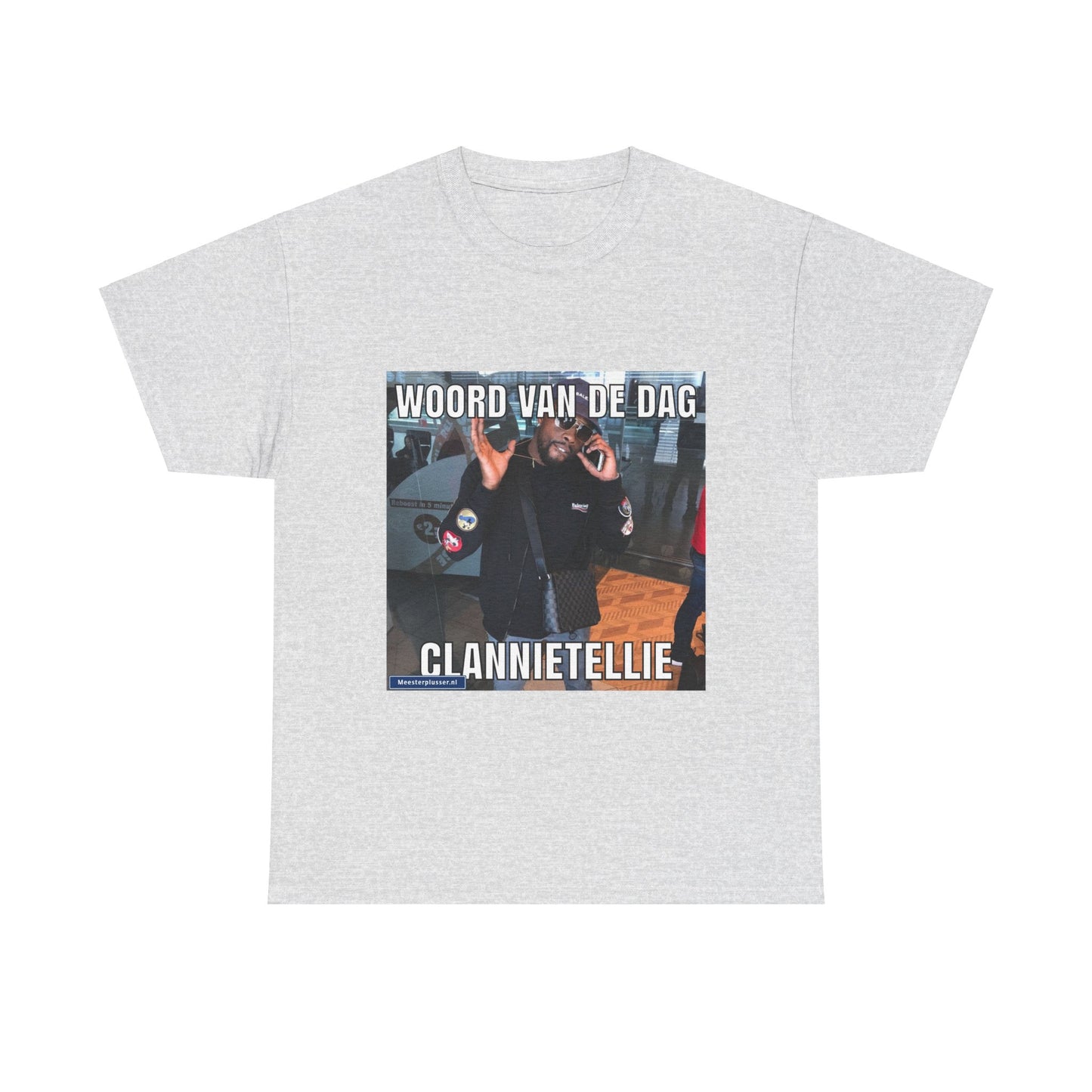 ''Clannietellie'' Word of the day T-shirt