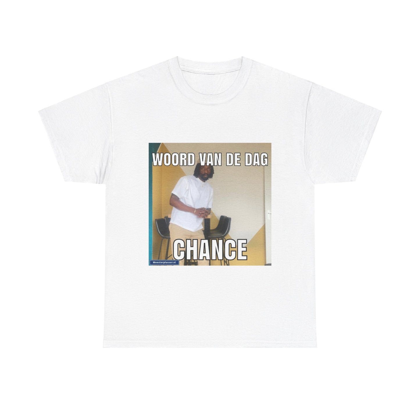 ''Chance'' Word of the day T-shirt