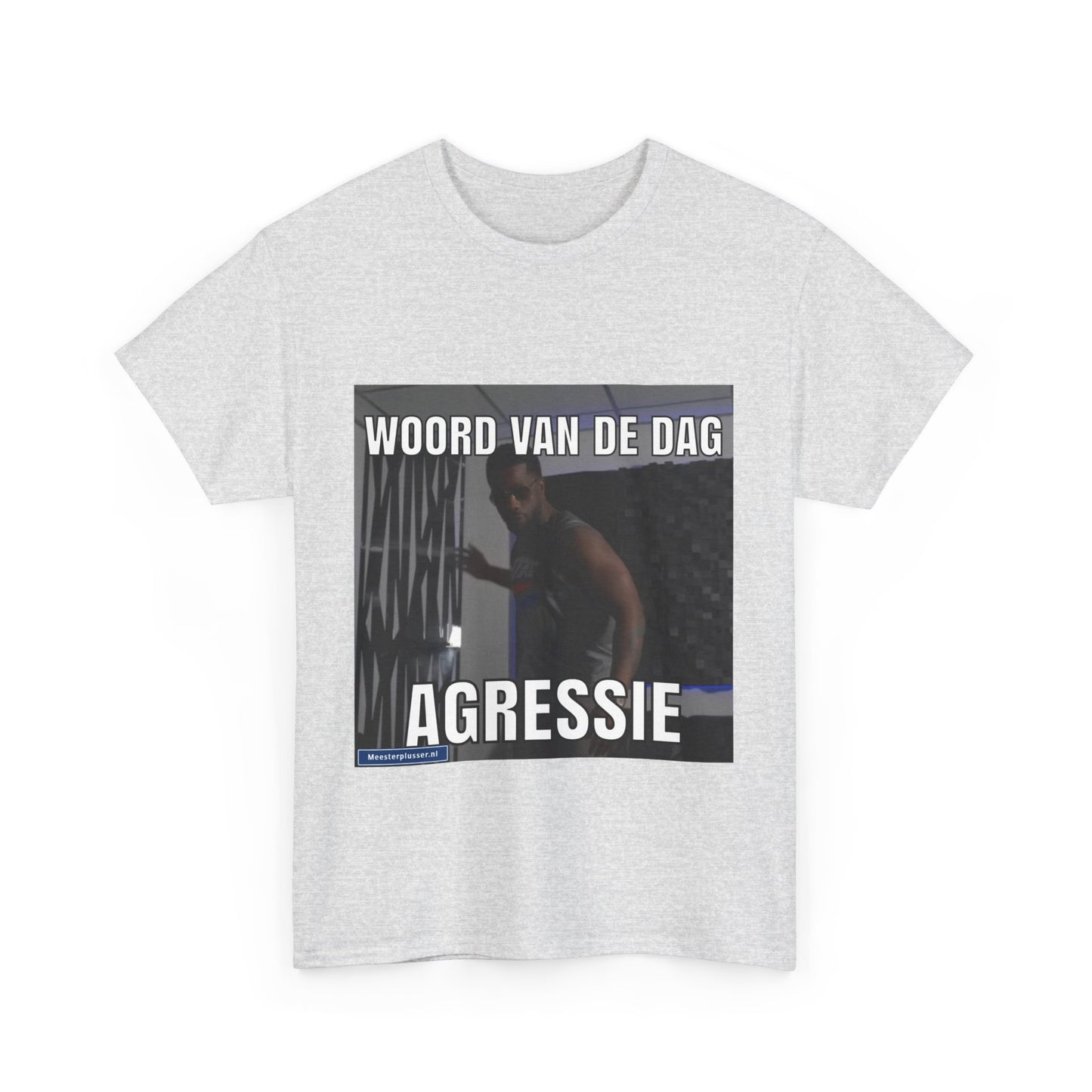 ''Agressie'' Word of the day T-shirt