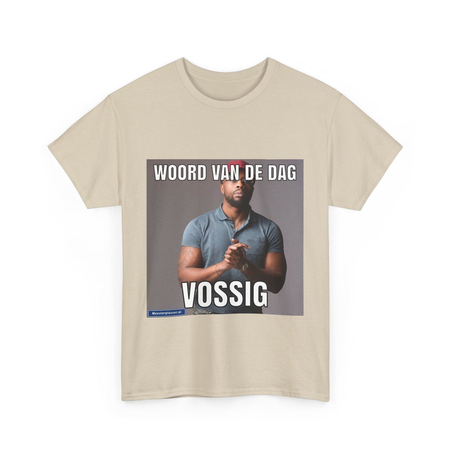 ''Vossig'' Word of the day T-shirt