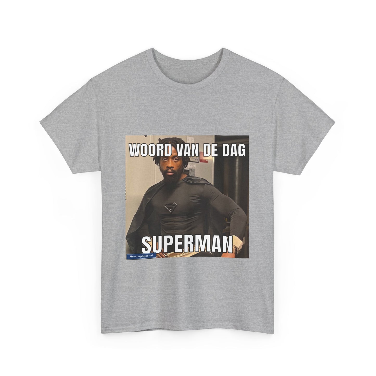 ''Superman'' Word of the day T-shirt