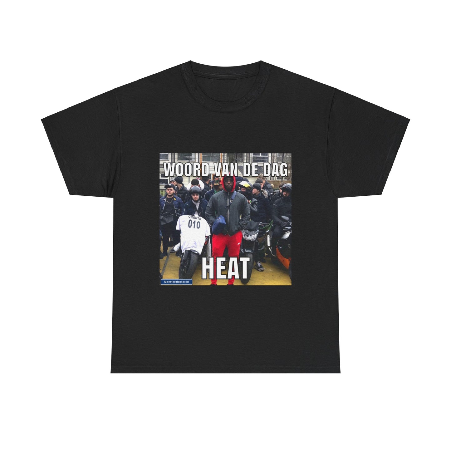 ''Heat'' Word of the day T-shirt